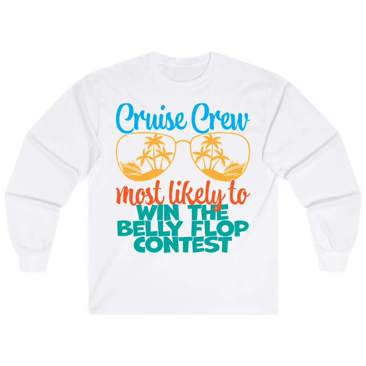 Cruise Crew Belly Flop Contest Long Sleeve in White