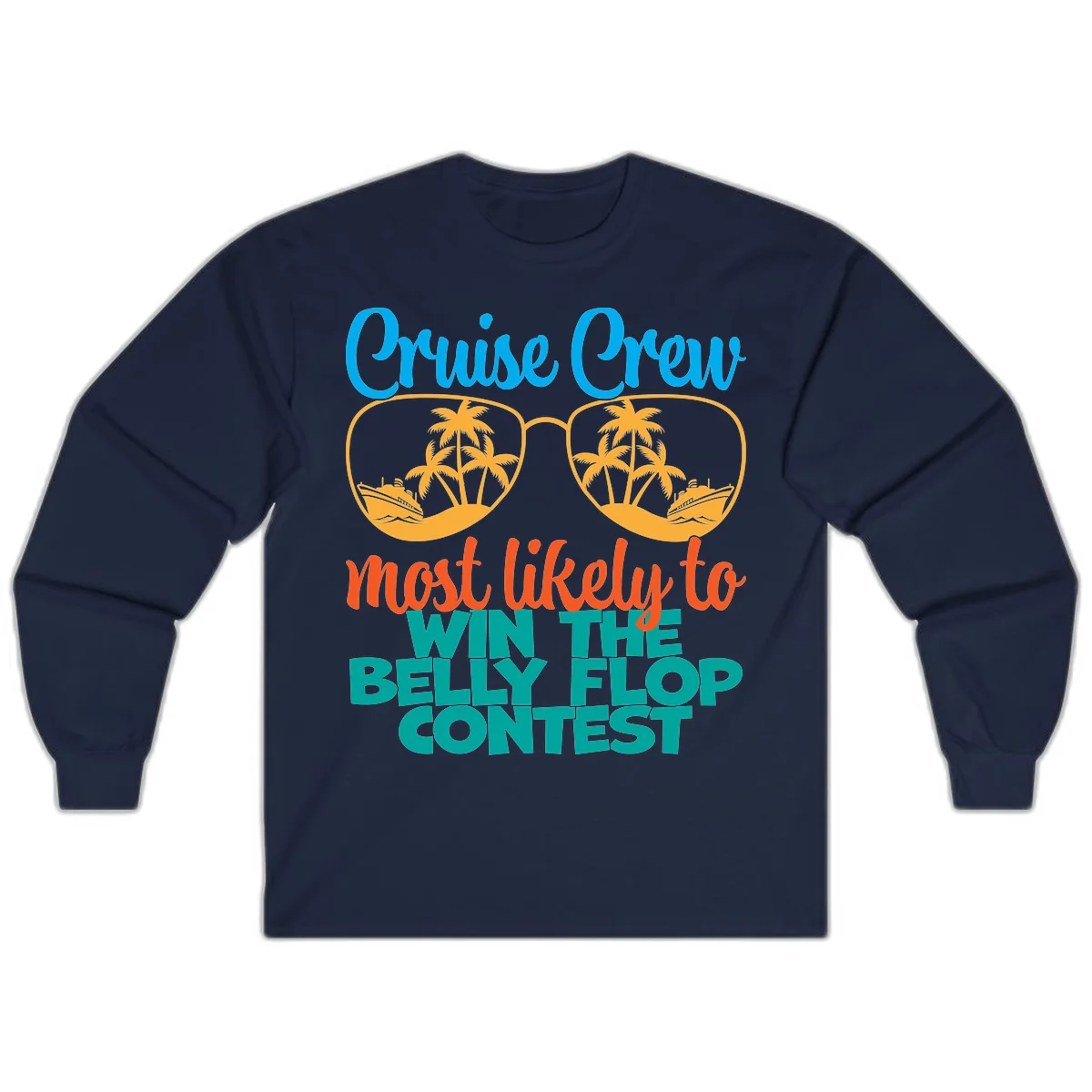 Cruise Crew Belly Flop Contest Long Sleeve in Navy