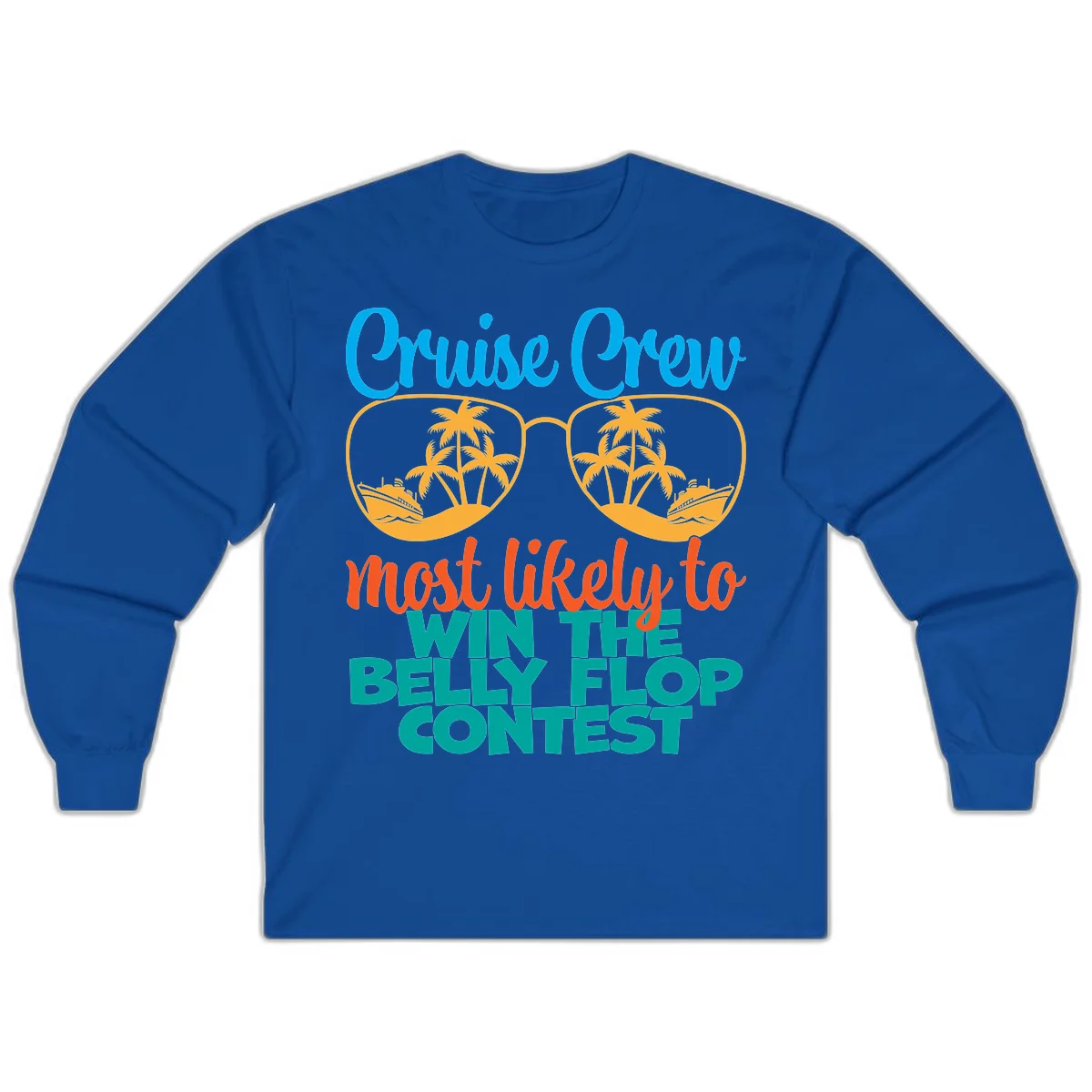 Cruise Crew Belly Flop Contest Long Sleeve in Royal