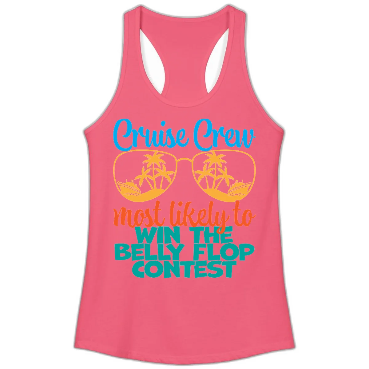 Cruise Crew Belly Flop Contest Ladies Tank in Hot Pink