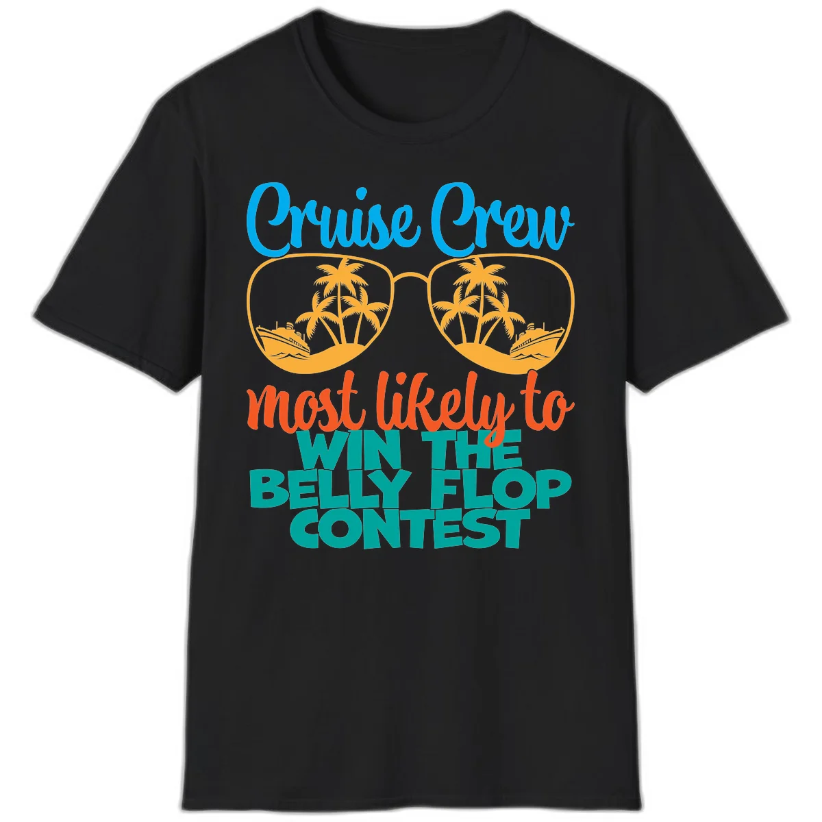 Cruise Crew Belly Flop Contest Funny T-Shirt in Black