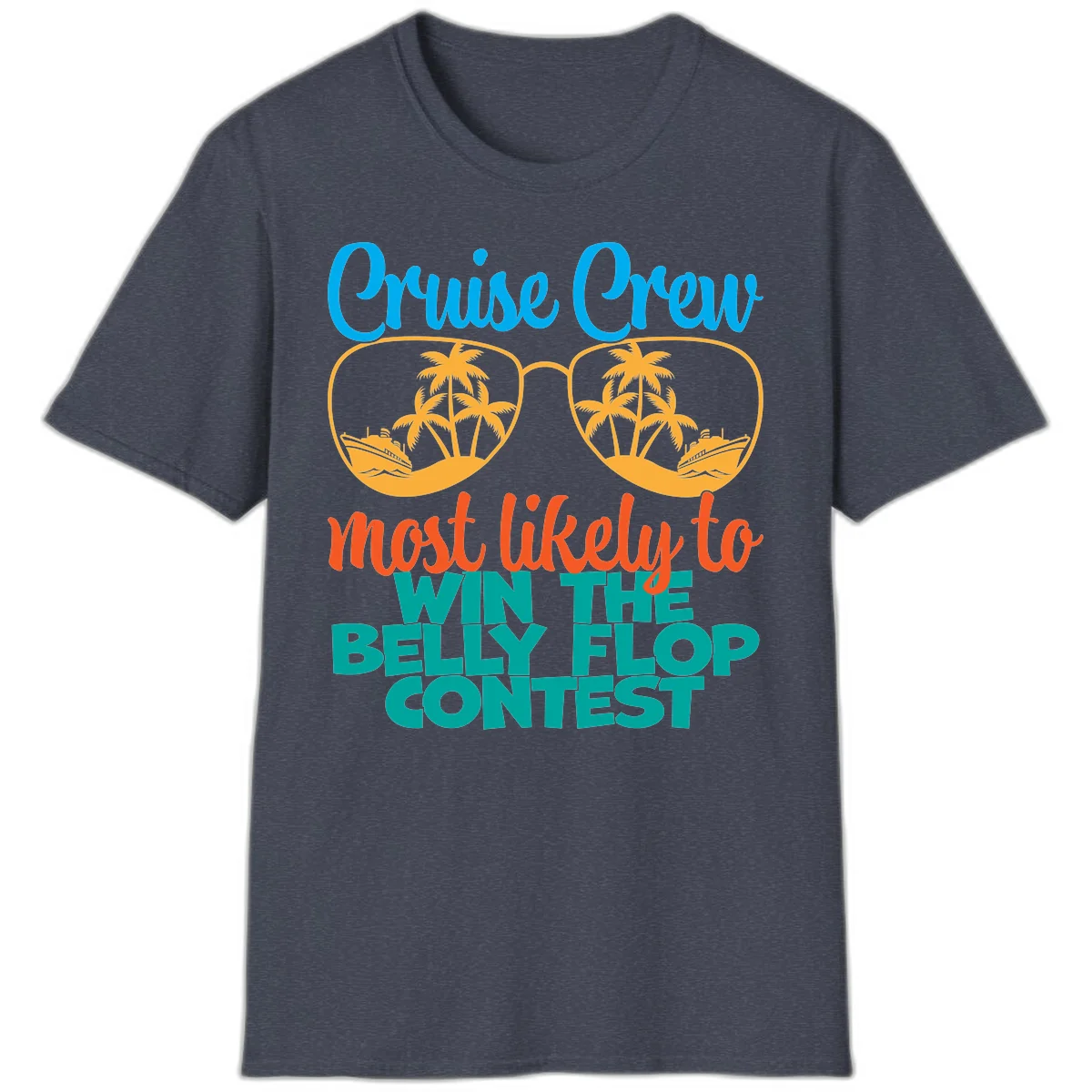 Cruise Crew Belly Flop Contest Funny T-Shirt in Heather Navy