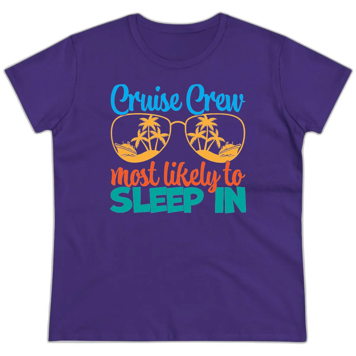 Cruise Crew Most Likely To Sleep In Ladies Tee in Purple