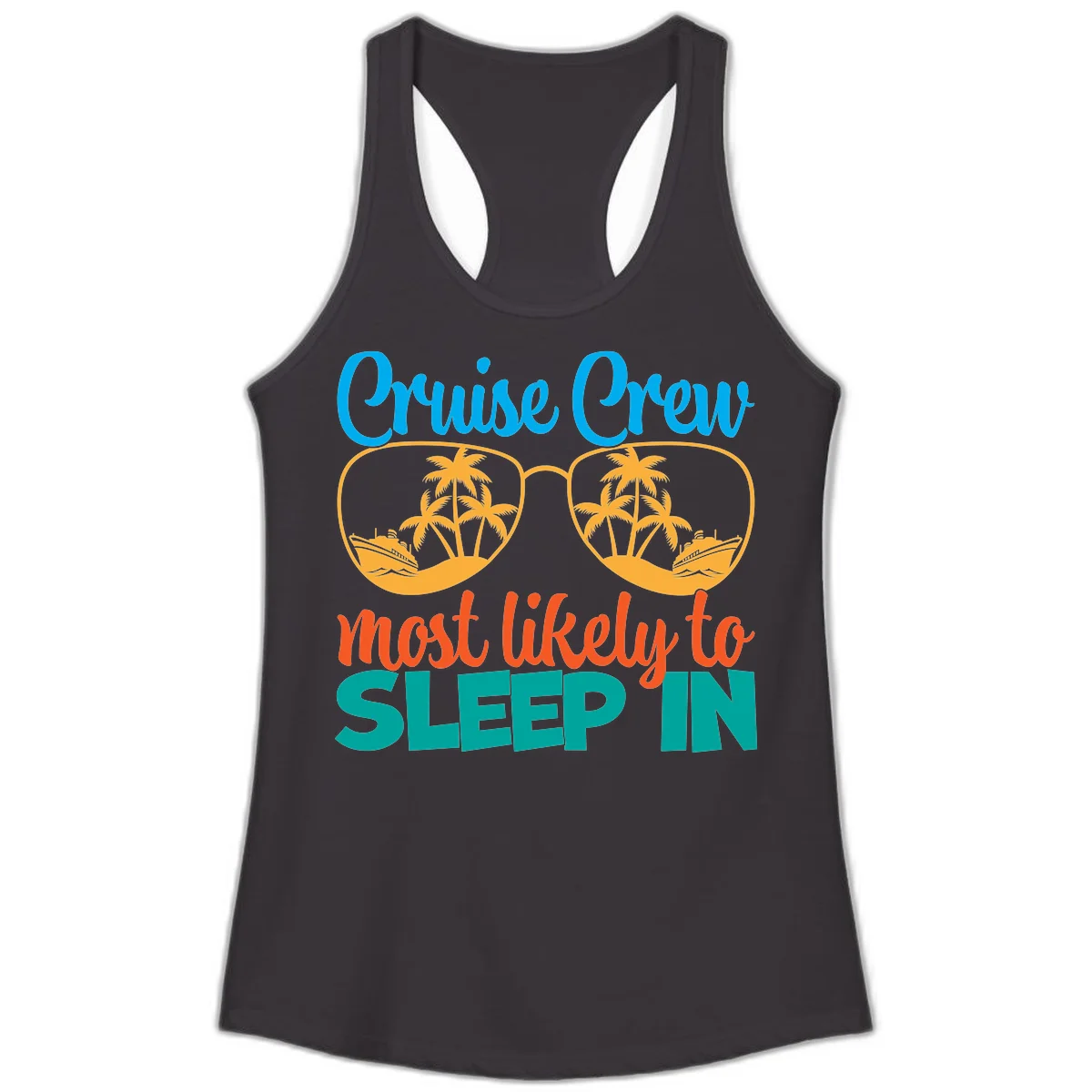 Cruise Crew Most Likely To Sleep In Ladies Tank in Black