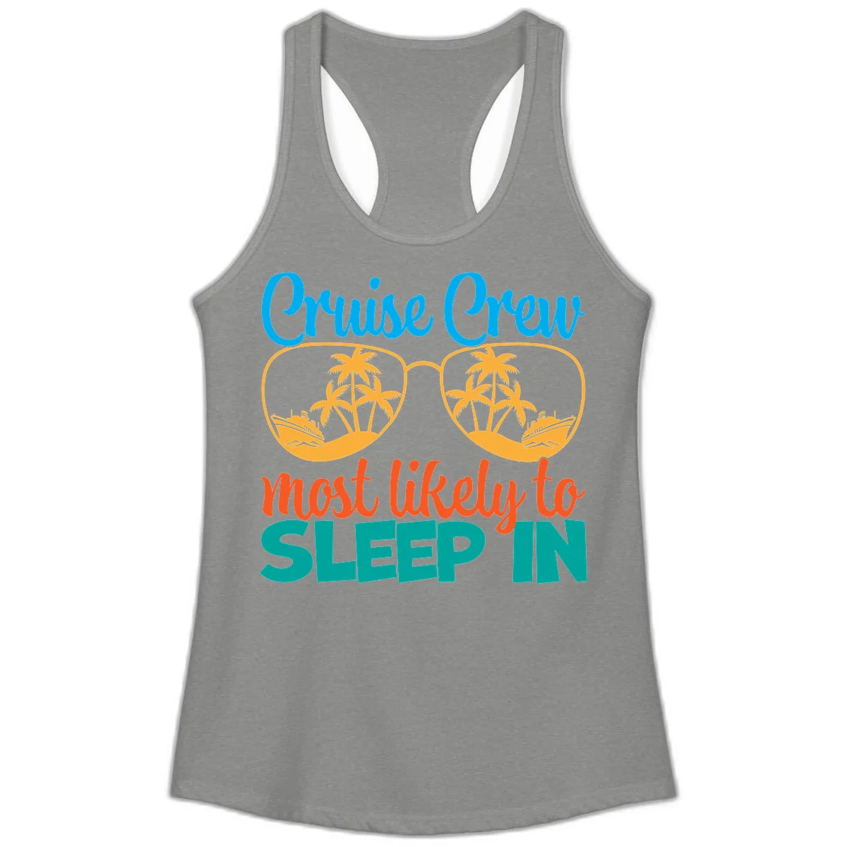 Cruise Crew Most Likely To Sleep In Ladies Tank in Heather Grey