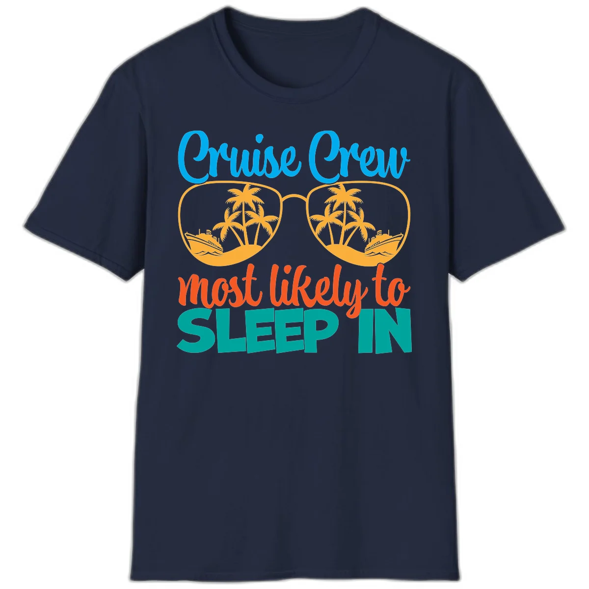Cruise Crew Most Likely To Sleep In T-Shirt in Navy