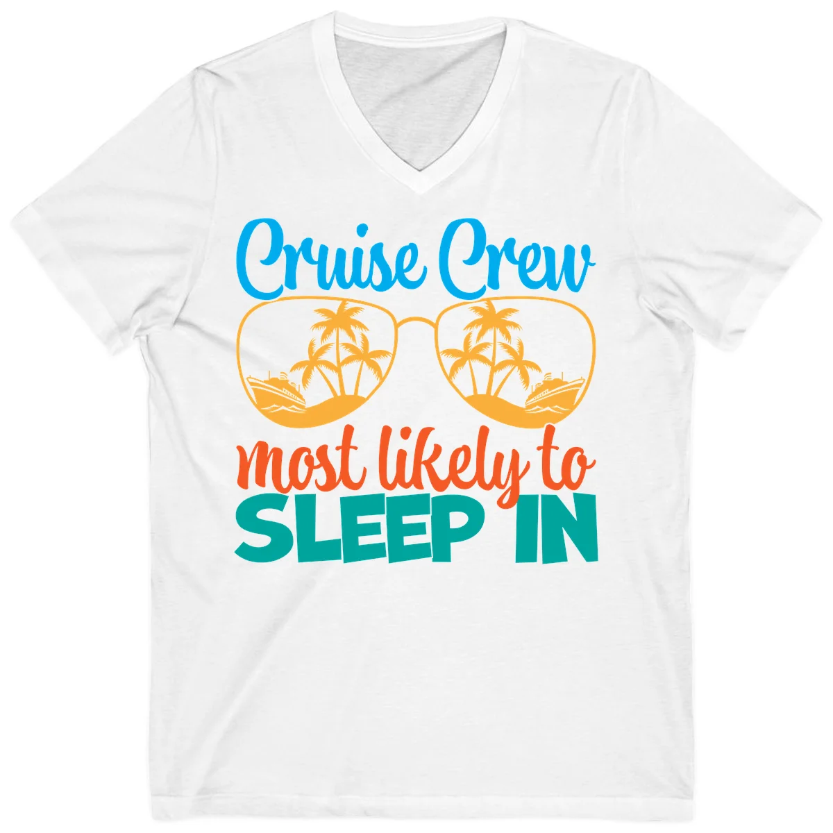 Cruise Crew Most Likely To Sleep In V-Neck in White