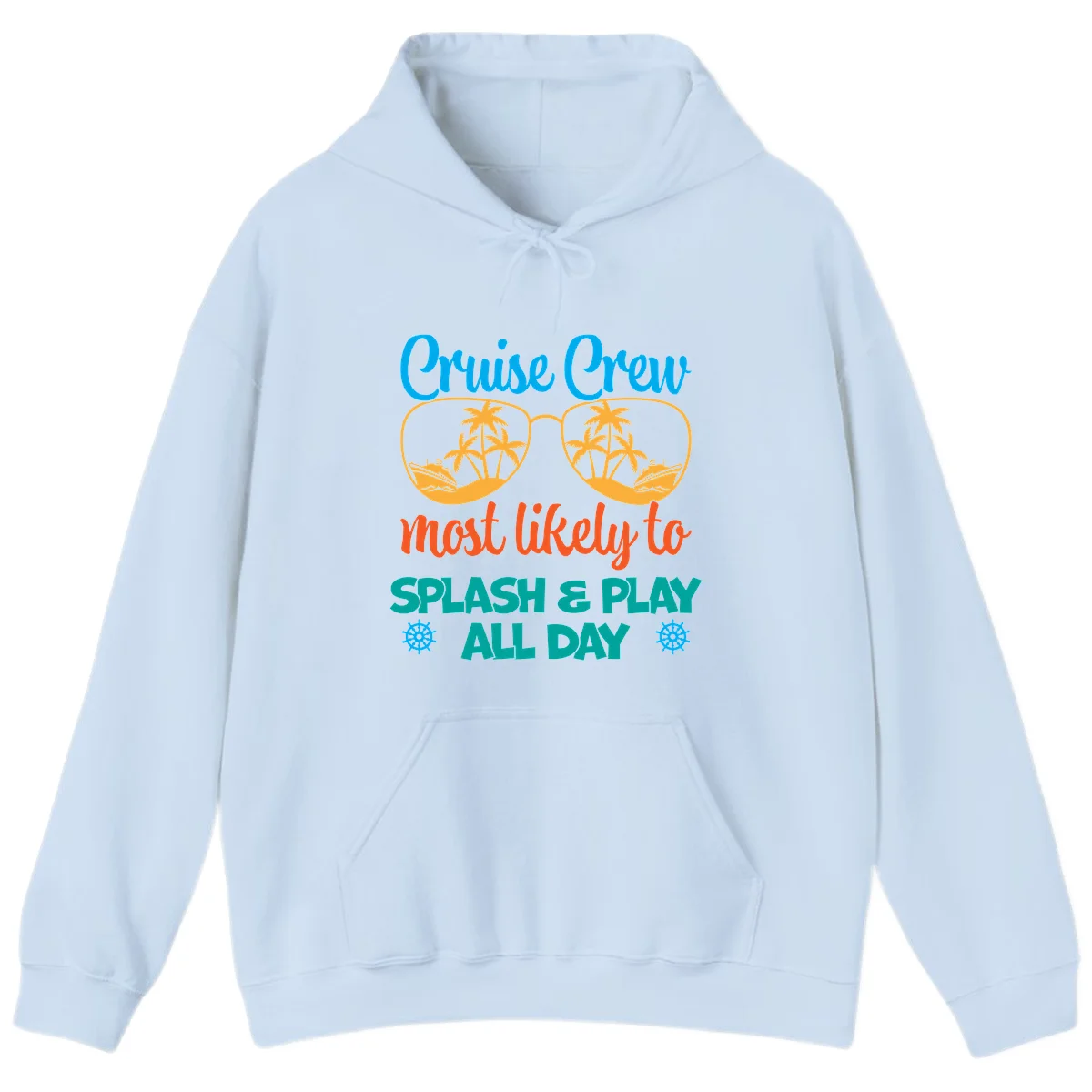 Cruise Crew Most Likely To Splash & Play Hoodie in Light Blue
