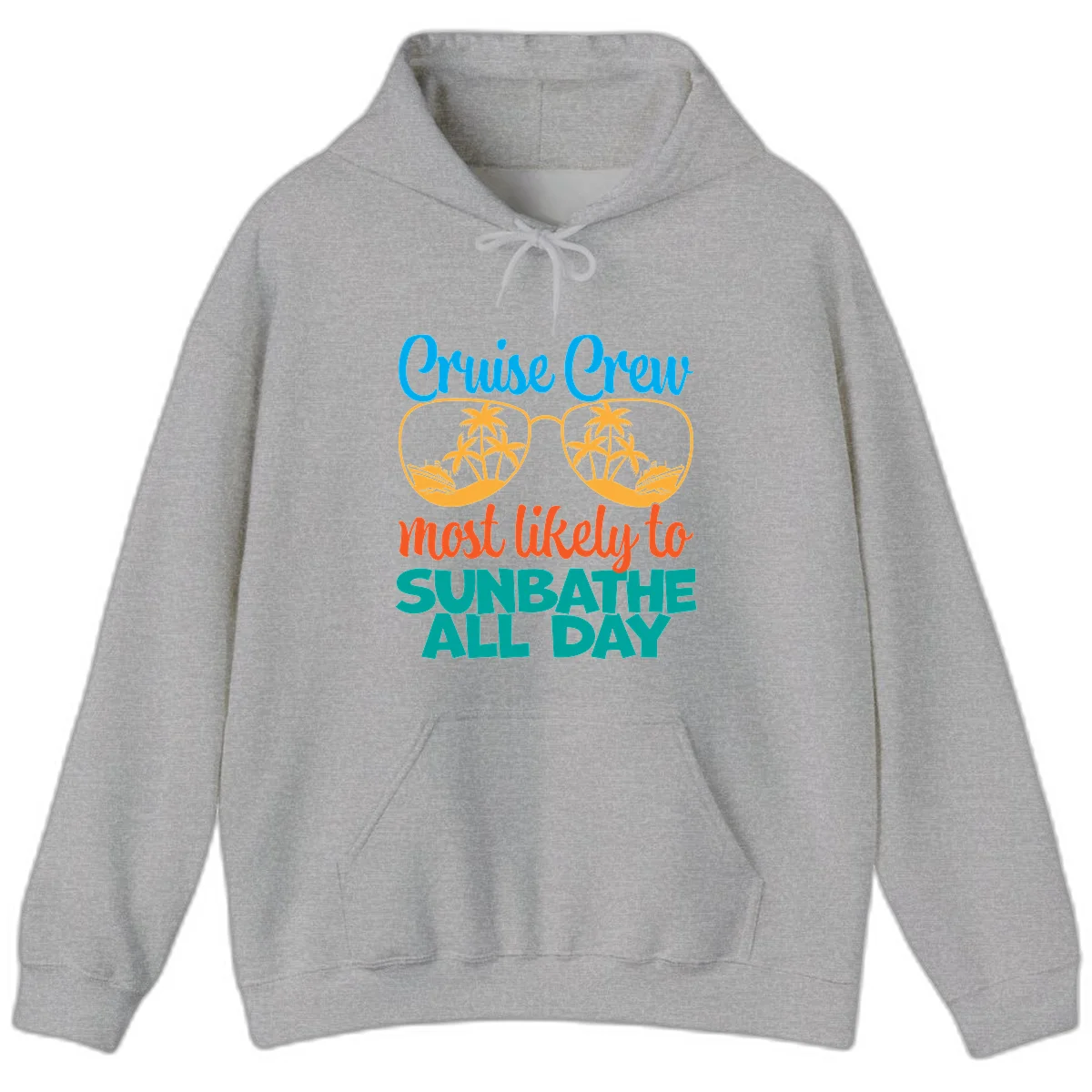 Cruise Crew Most Likely To Sunbathe All Day Hoodie in Sport Grey