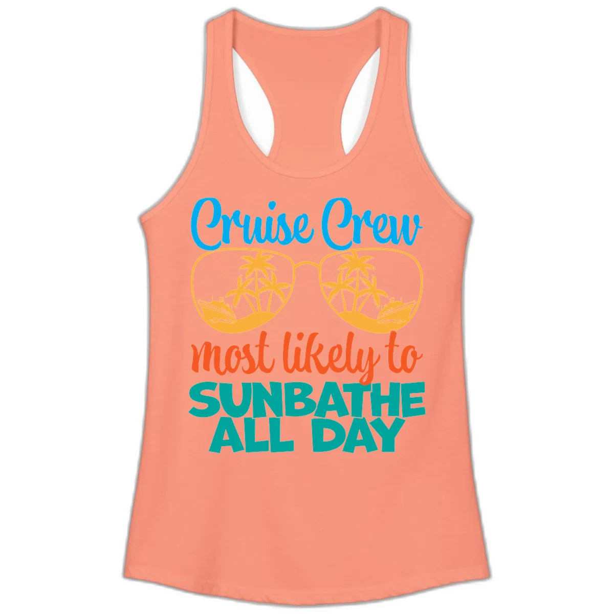 Cruise Crew Most Likely To Sunbathe All Day Ladies Tank in Solid Light Orange