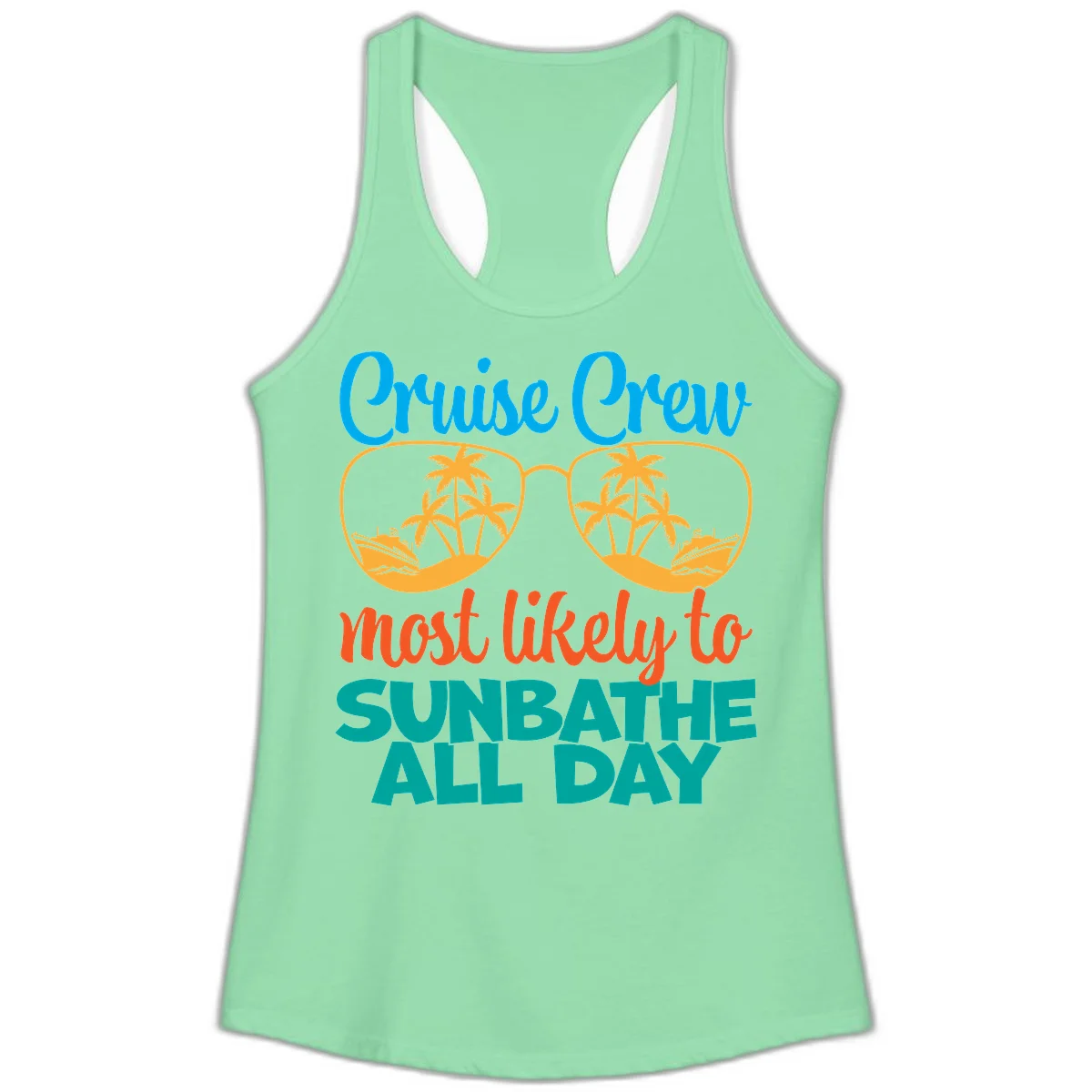 Cruise Crew Most Likely To Sunbathe All Day Ladies Tank in Solid Mint
