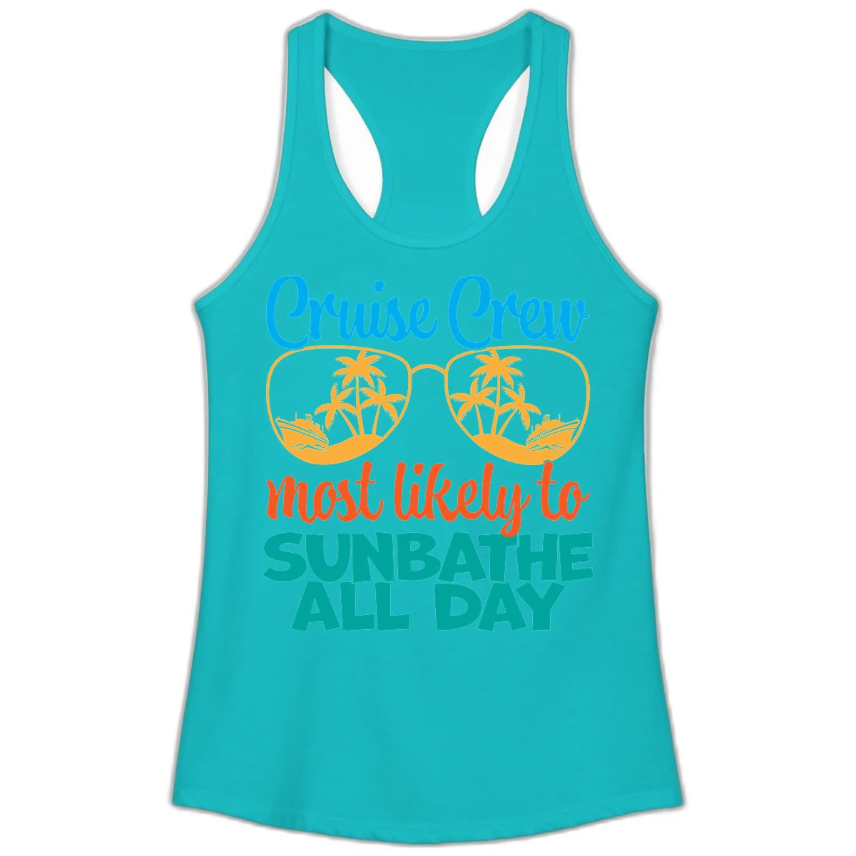 Cruise Crew Most Likely To Sunbathe All Day Ladies Tank in Tahiti Blue