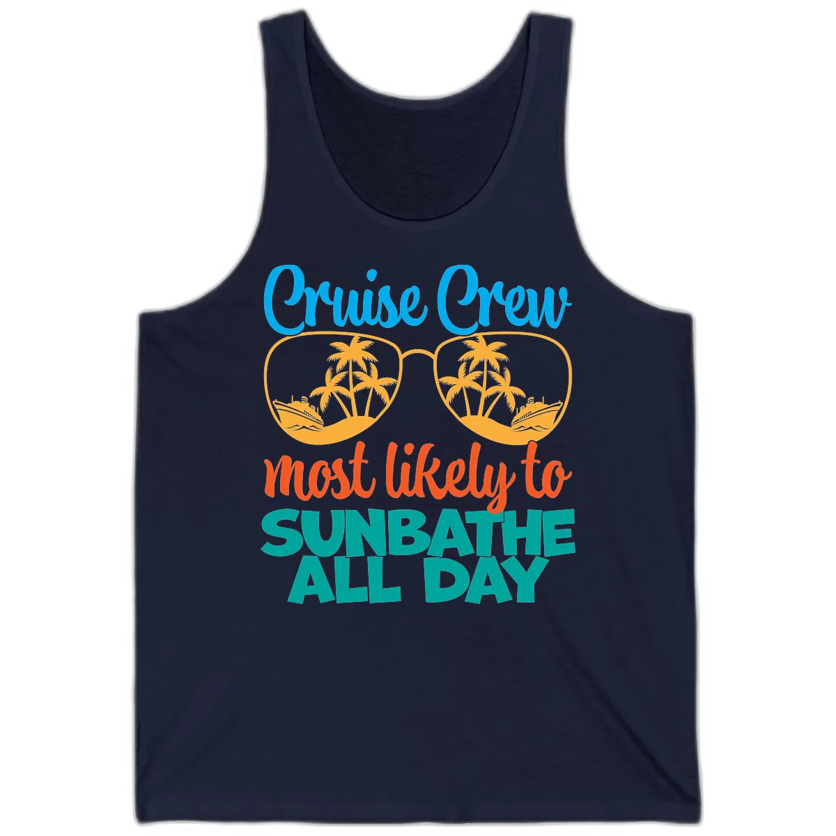 Cruise Crew Most Likely To Sunbathe All Day Tank in Navy