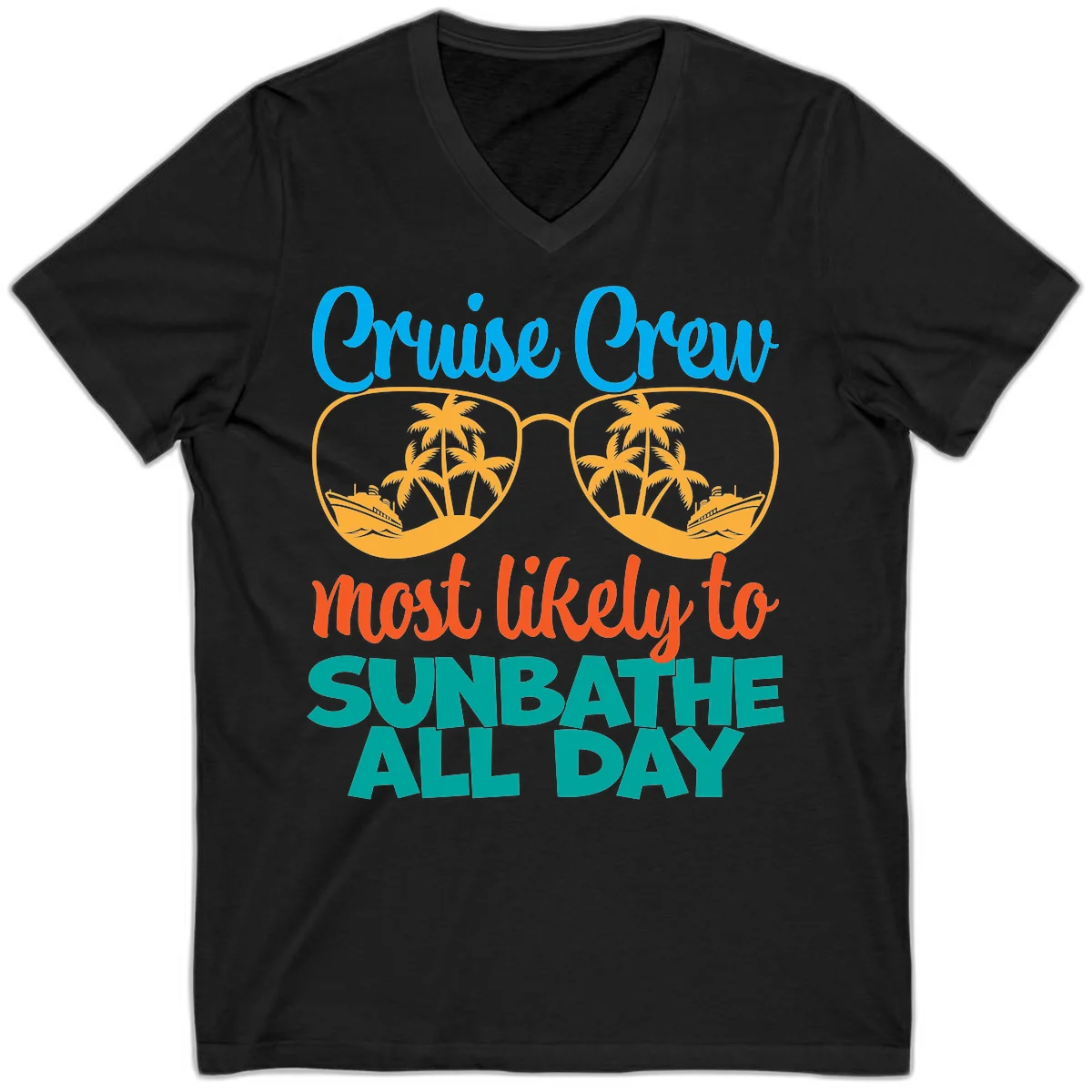 Cruise Crew Most Likely To Sunbathe All Day V-Neck in Black