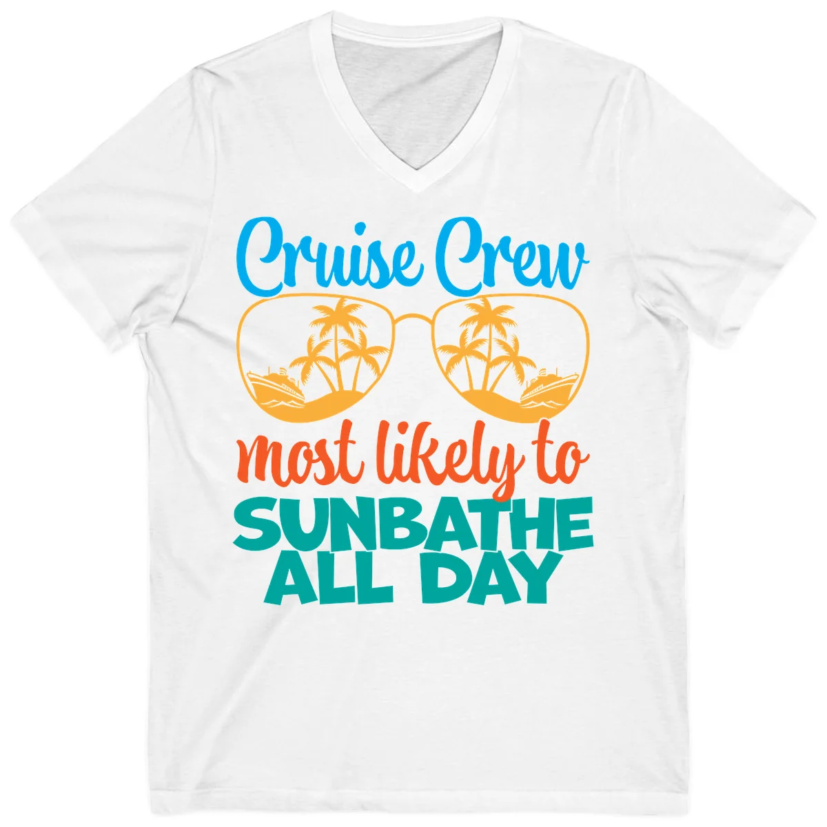 Cruise Crew Most Likely To Sunbathe All Day V-Neck in White