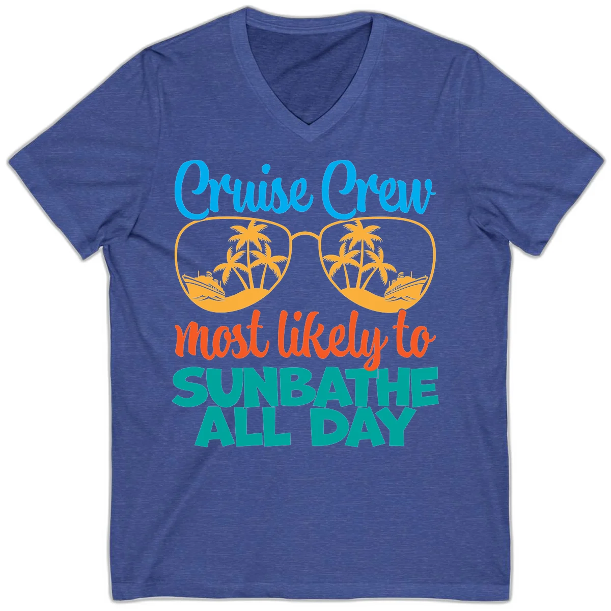 Cruise Crew Most Likely To Sunbathe All Day V-Neck in Heather True Royal