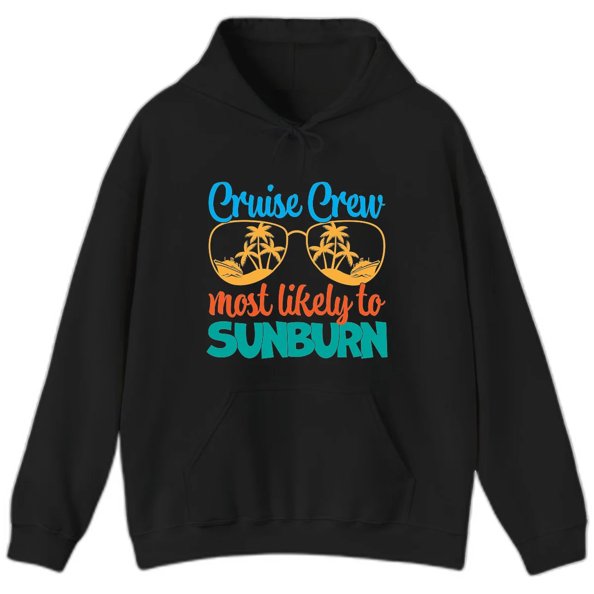Cruise Crew Most Likely To Sunburn Hoodie in Black