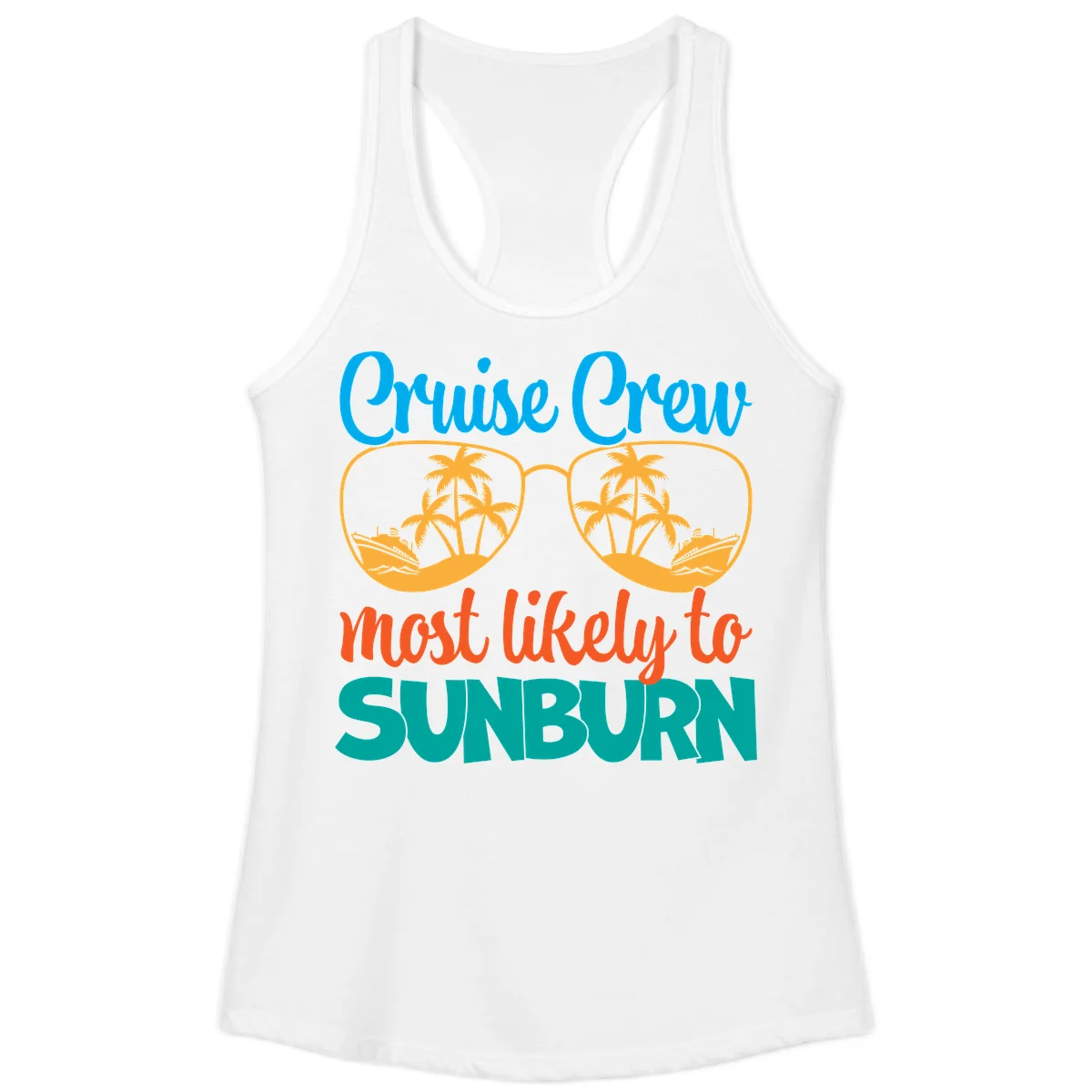 Cruise Crew Most Likely To Sunburn Ladies Tank in White