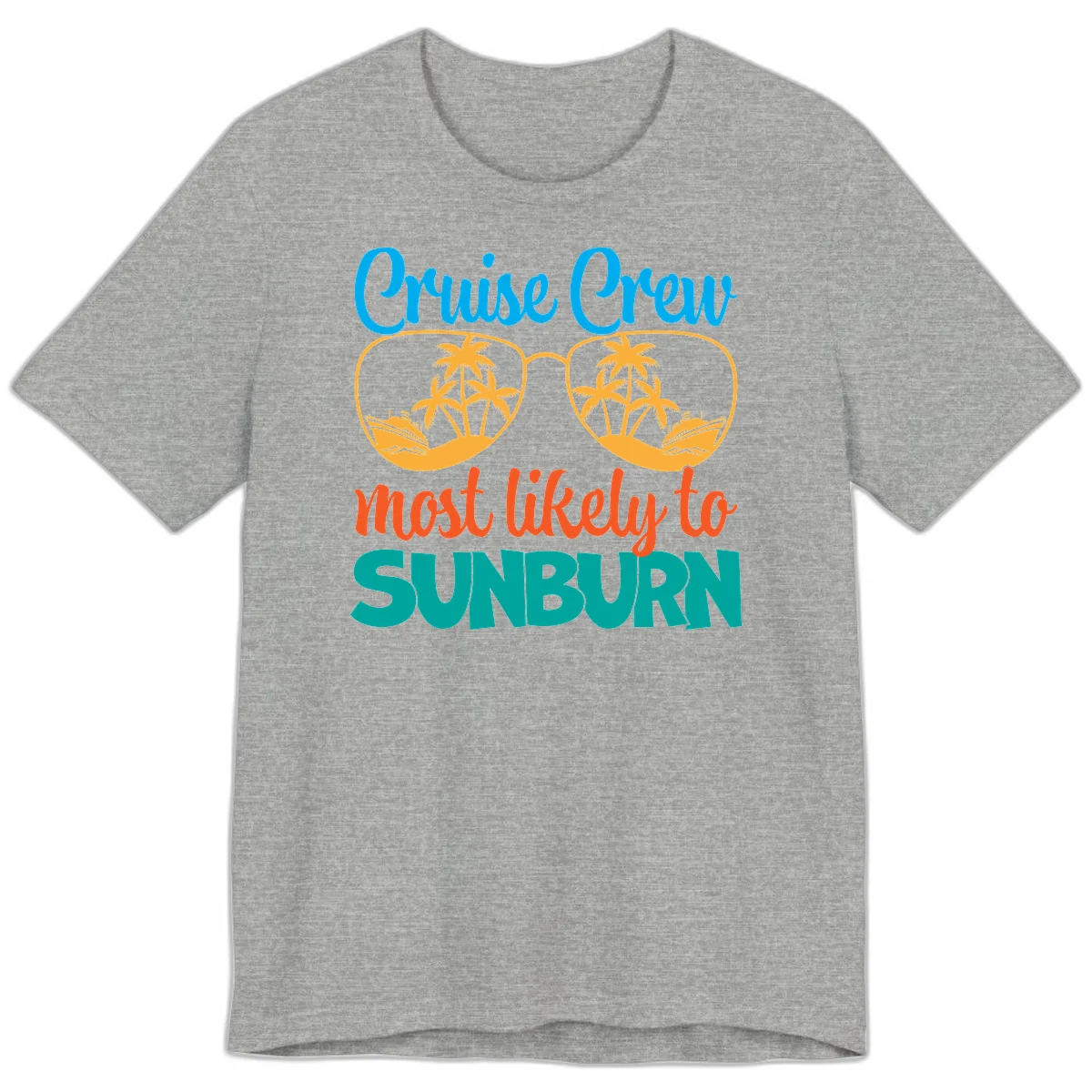 Cruise Crew Most Likely To Sunburn Premium T-Shirt in Athletic Heather