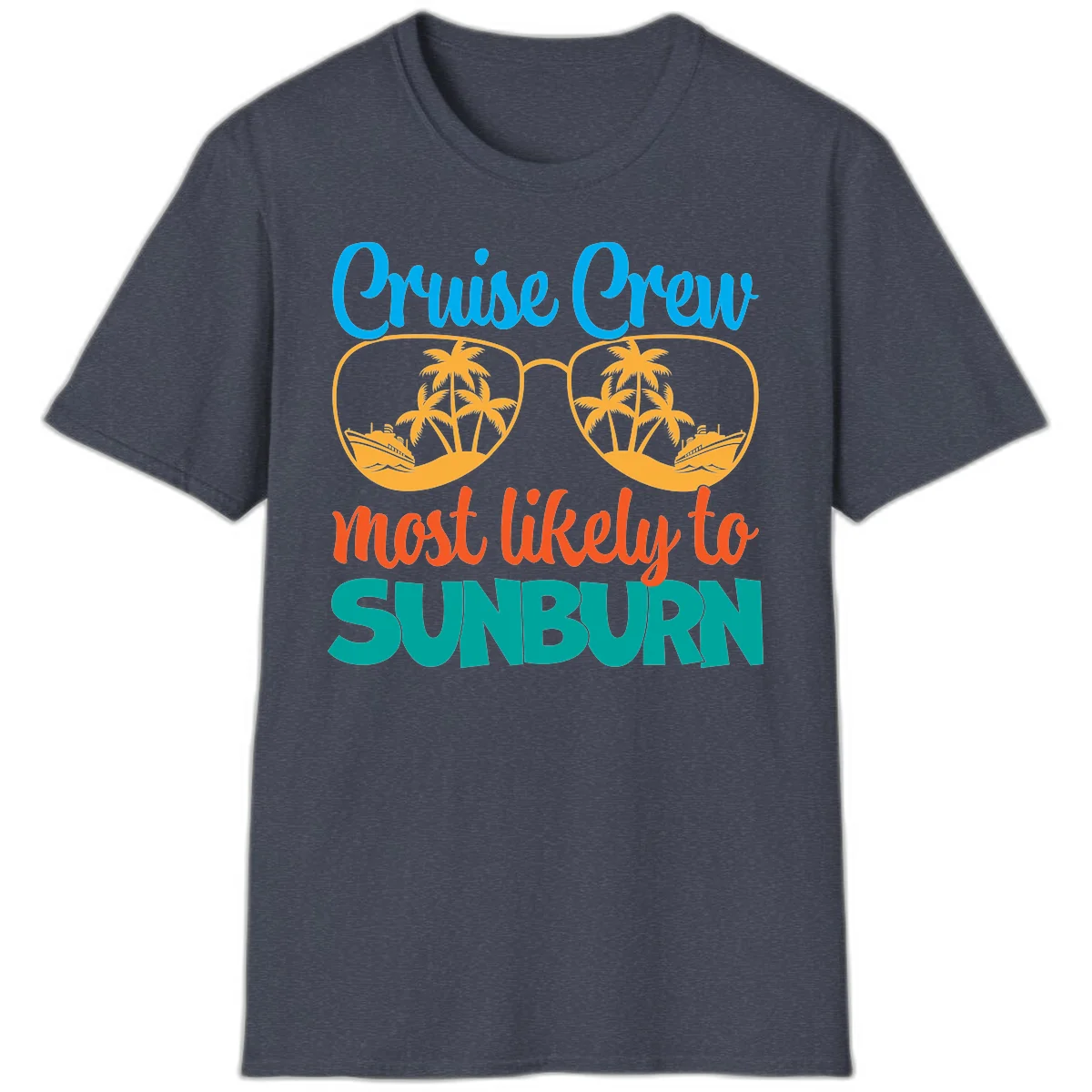 Cruise Crew Most Likely To Sunburn T-Shirt in Heather Navy