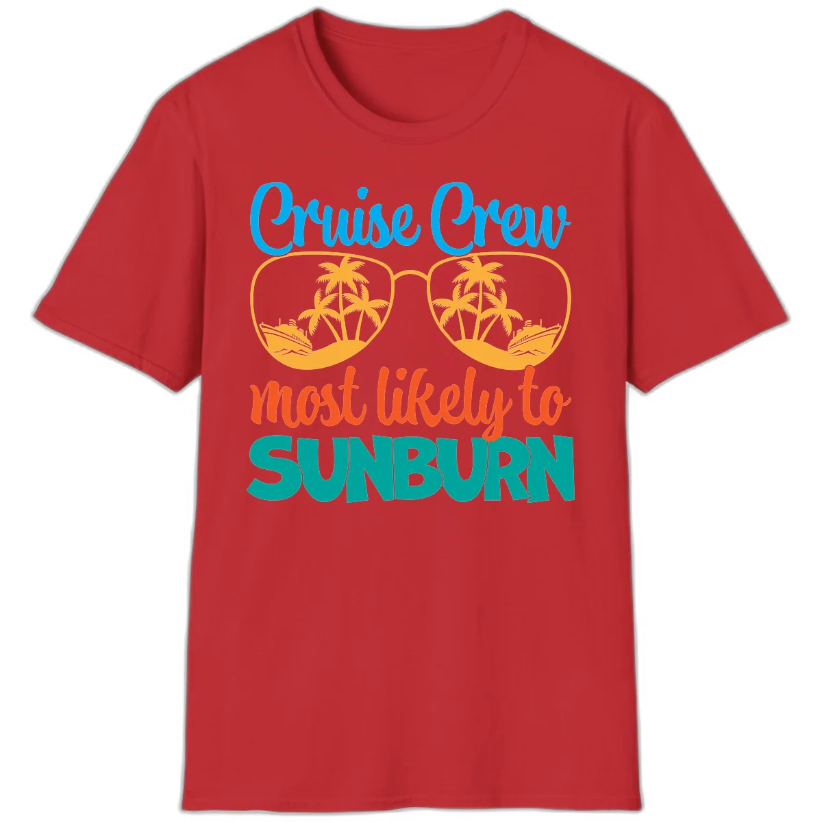 Cruise Crew Most Likely To Sunburn T-Shirt in Red