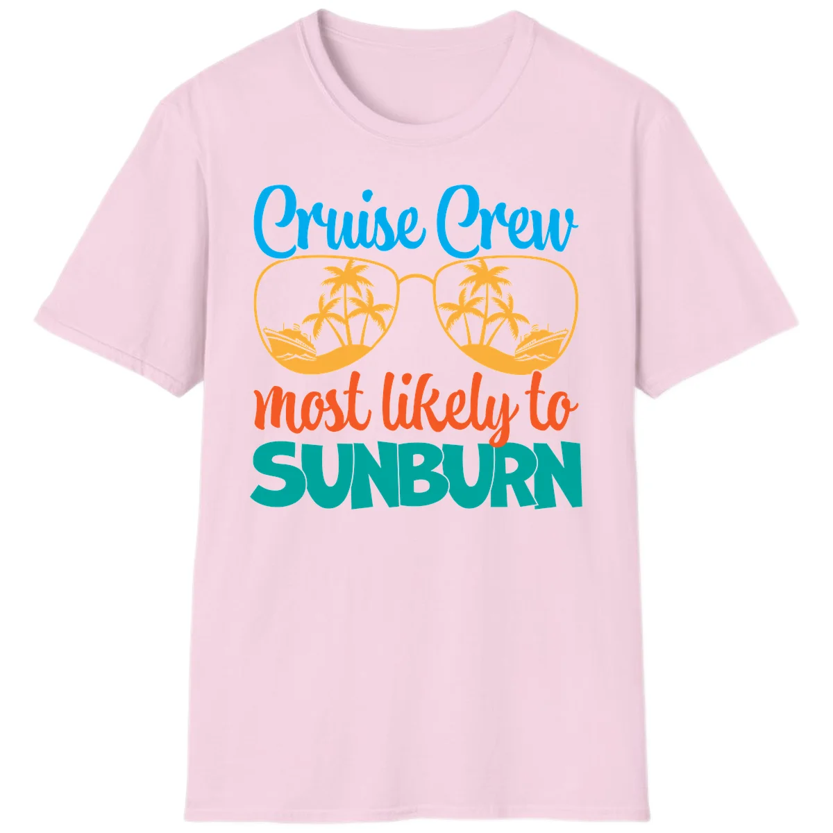 Cruise Crew Most Likely To Sunburn T-Shirt in Light Pink