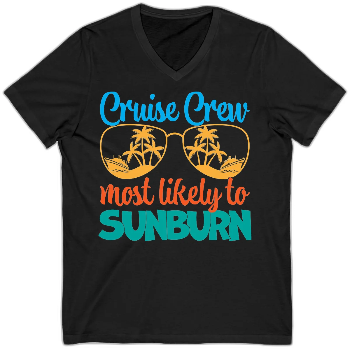 Cruise Crew Most Likely To Sunburn V-Neck in Black