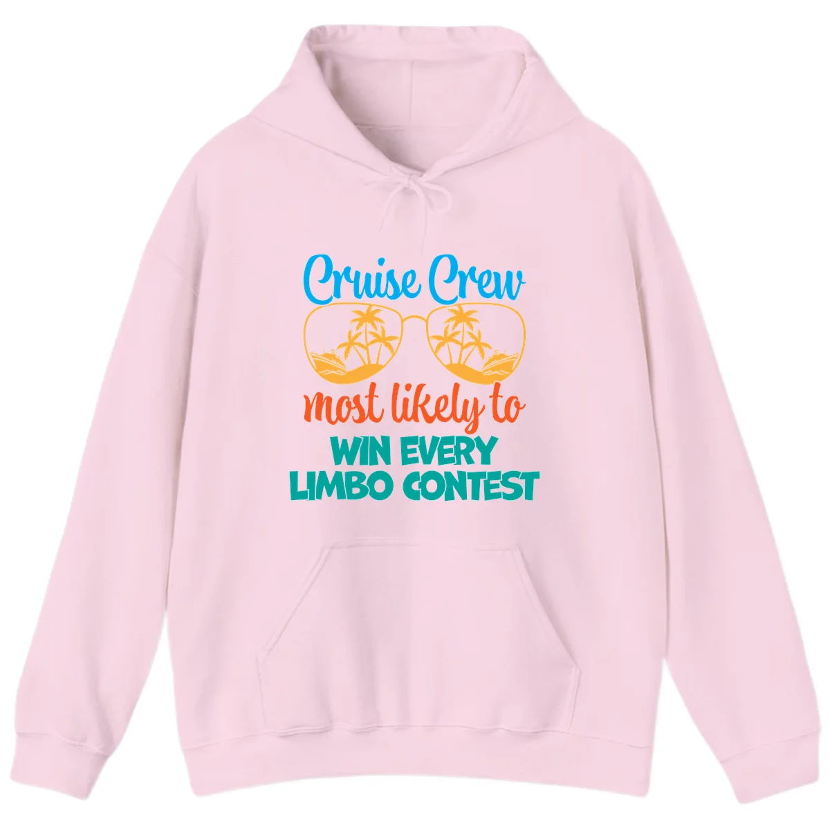 Cruise Crew Most Likely to Win Limbo Hoodie in Light Pink