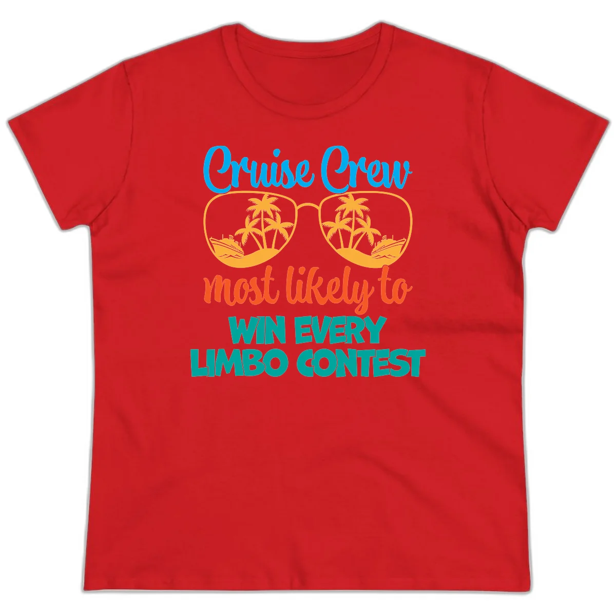 Cruise Crew Most Likely to Win Limbo Ladies Tee in Red