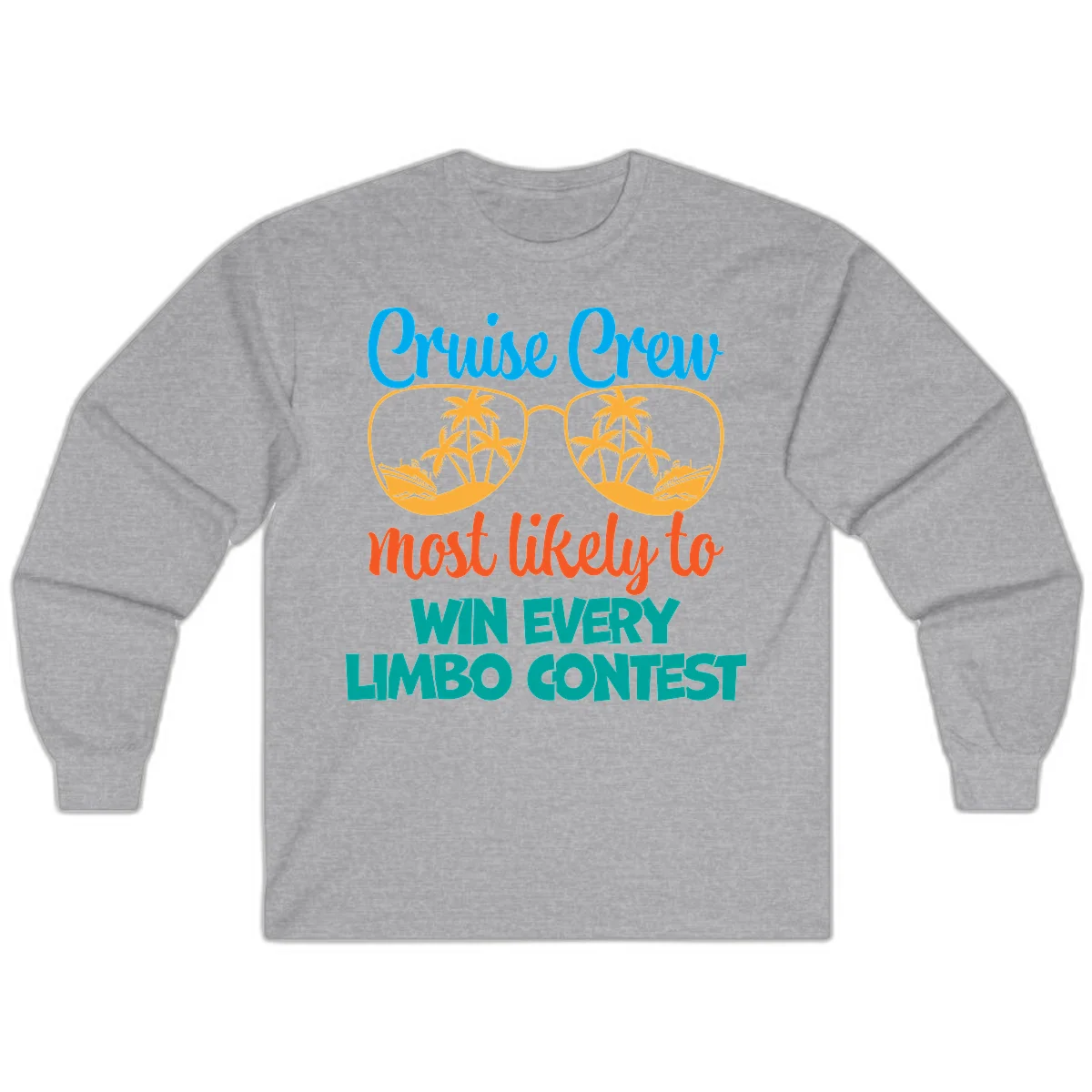 Cruise Crew Most Likely to Win Limbo Long Sleeve in Sport Grey