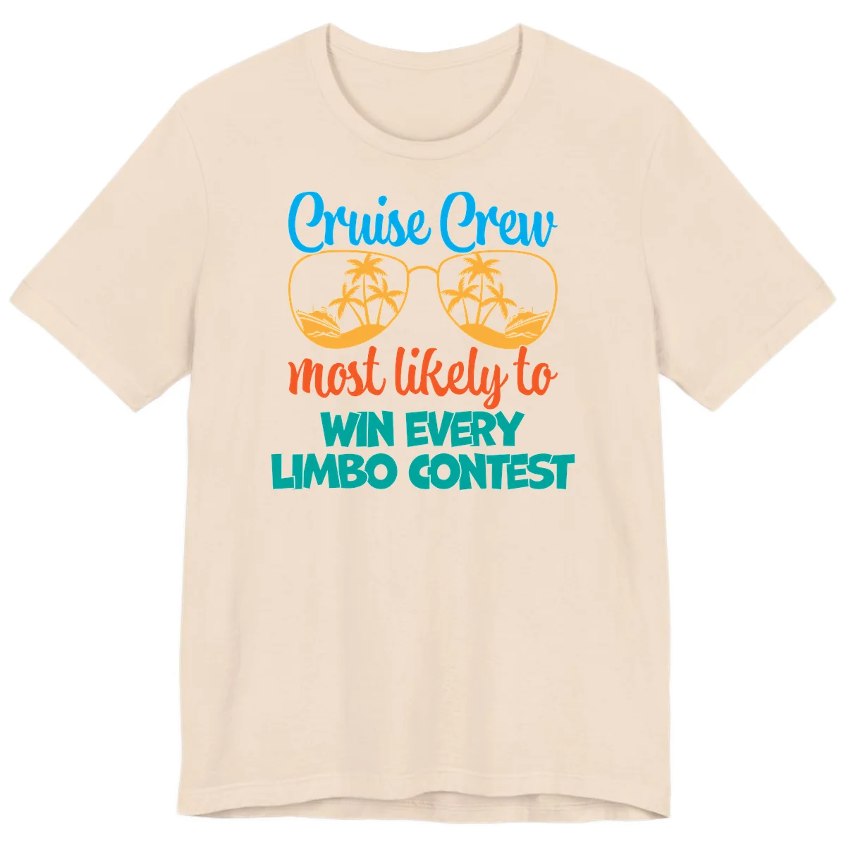 Cruise Crew Most Likely to Win Limbo Premium T-Shirt in Soft Cream