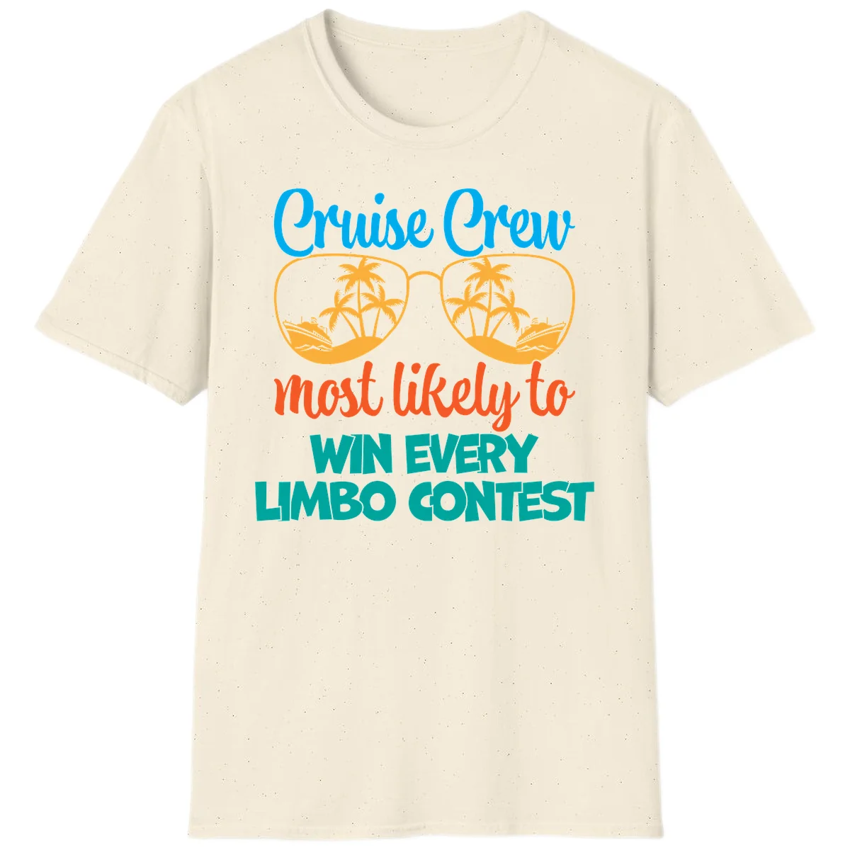 Cruise Crew Most Likely to Win Limbo T-Shirt in Natural