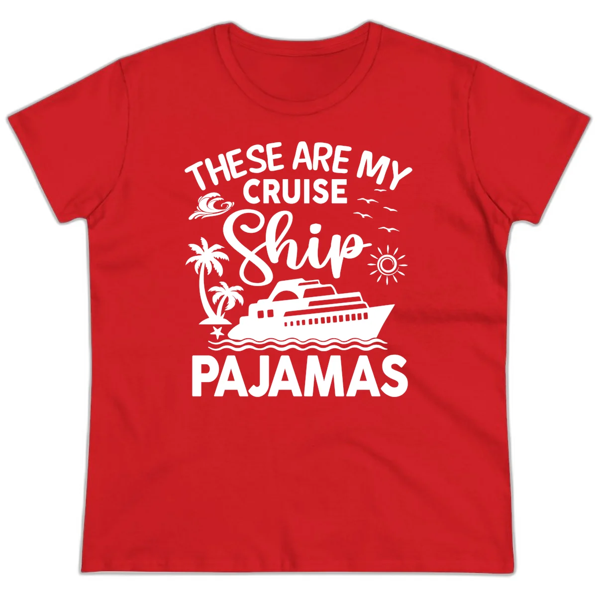 Cruise Ship Pajamas Ladies Tee in Red