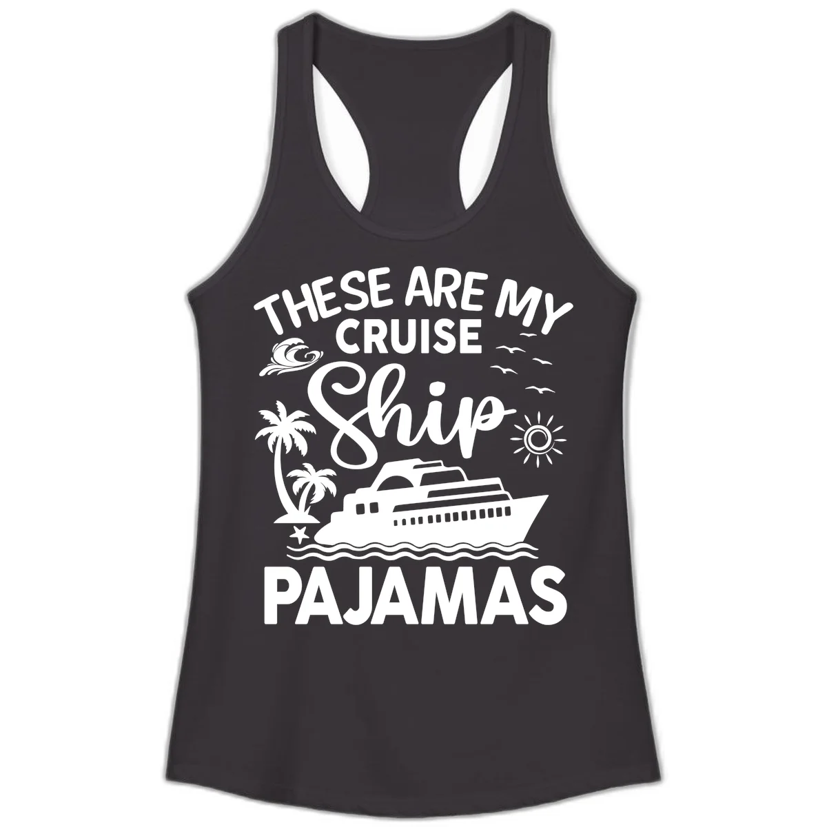 Cruise Ship Pajamas Ladies Tank in Black