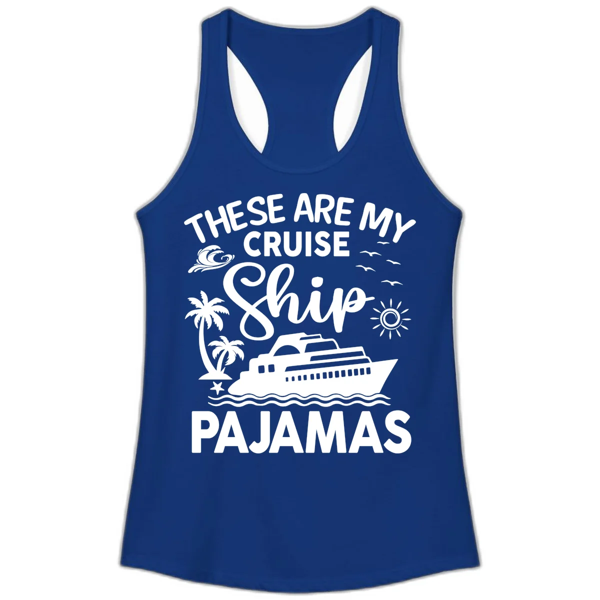 Cruise Ship Pajamas Ladies Tank in Solid Royal
