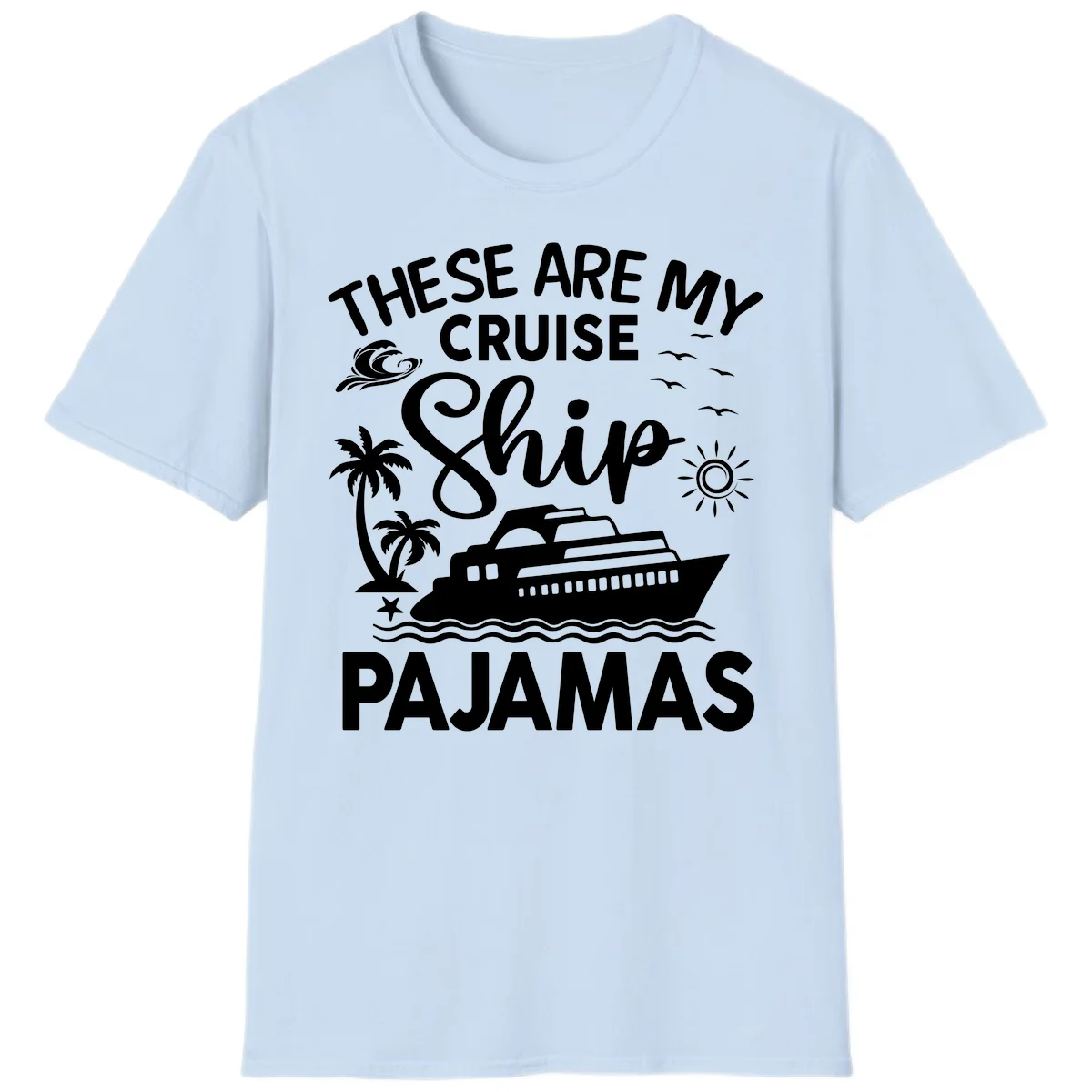 Cruise Ship Pajamas T-Shirt in Light Blue