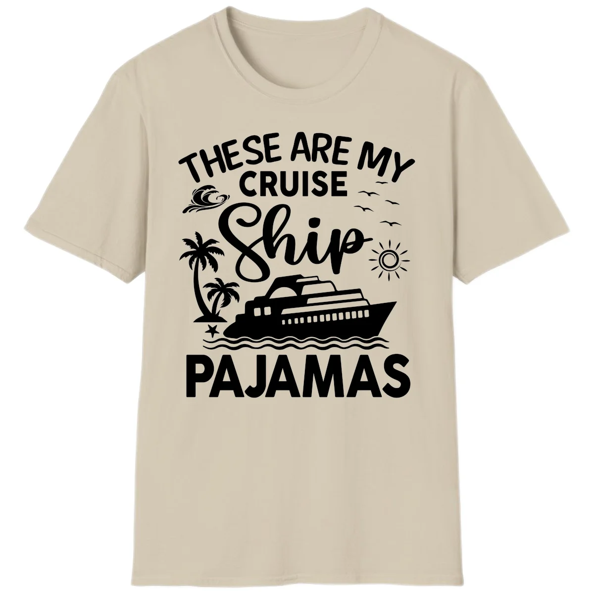 Cruise Ship Pajamas T-Shirt in Sand
