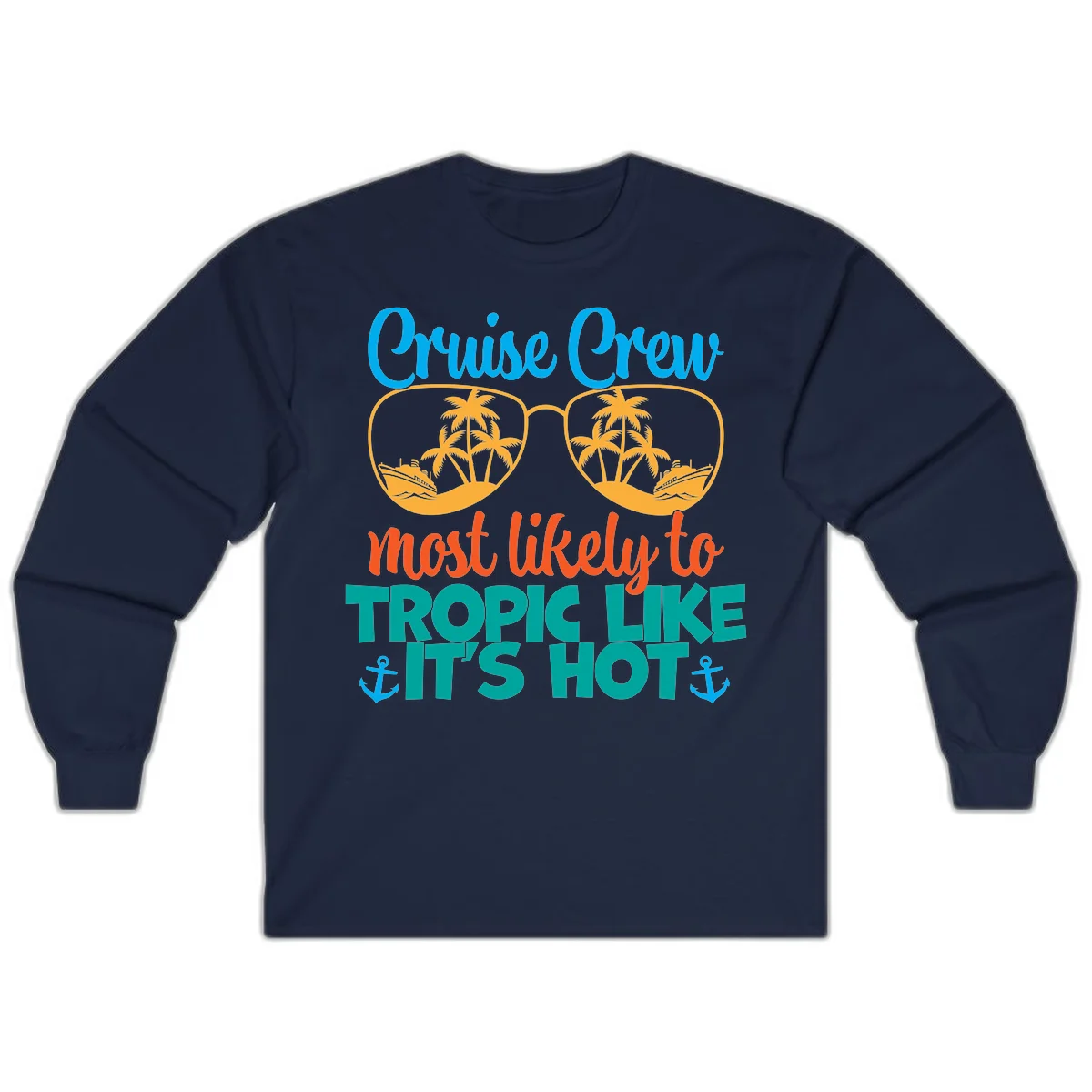 Cruise Crew Most Likely To Tropic Like It's Hot Long Sleeve in Navy