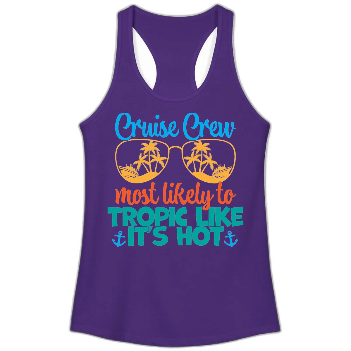 Cruise Crew Most Likely To Tropic Like It's Hot Ladies Tank in Solid Purple Rush