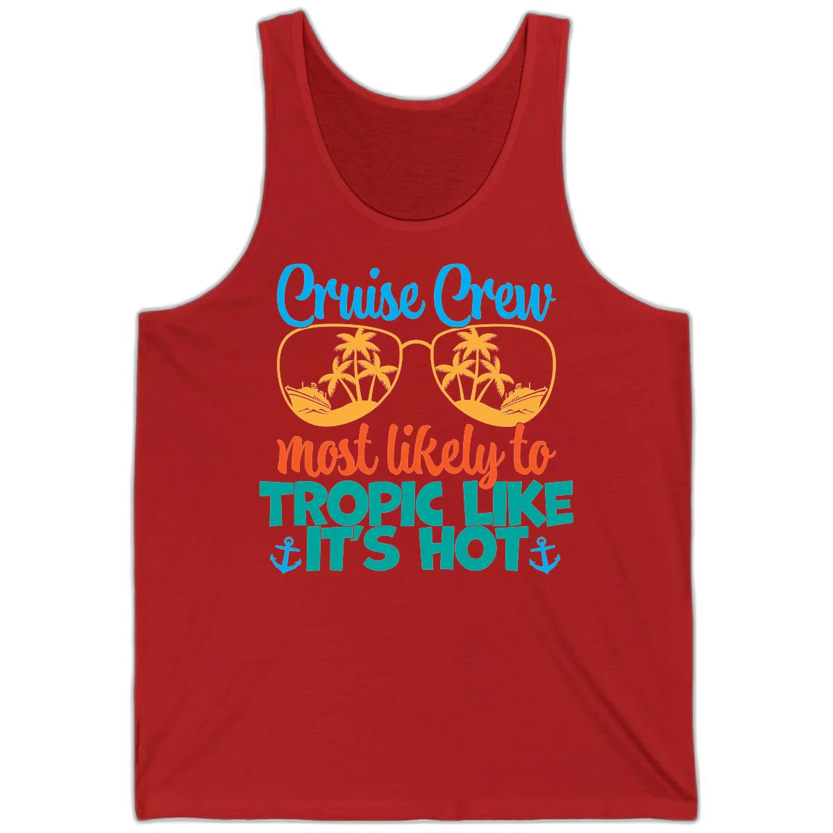 Cruise Crew Most Likely To Tropic Like It's Hot Tank in Red