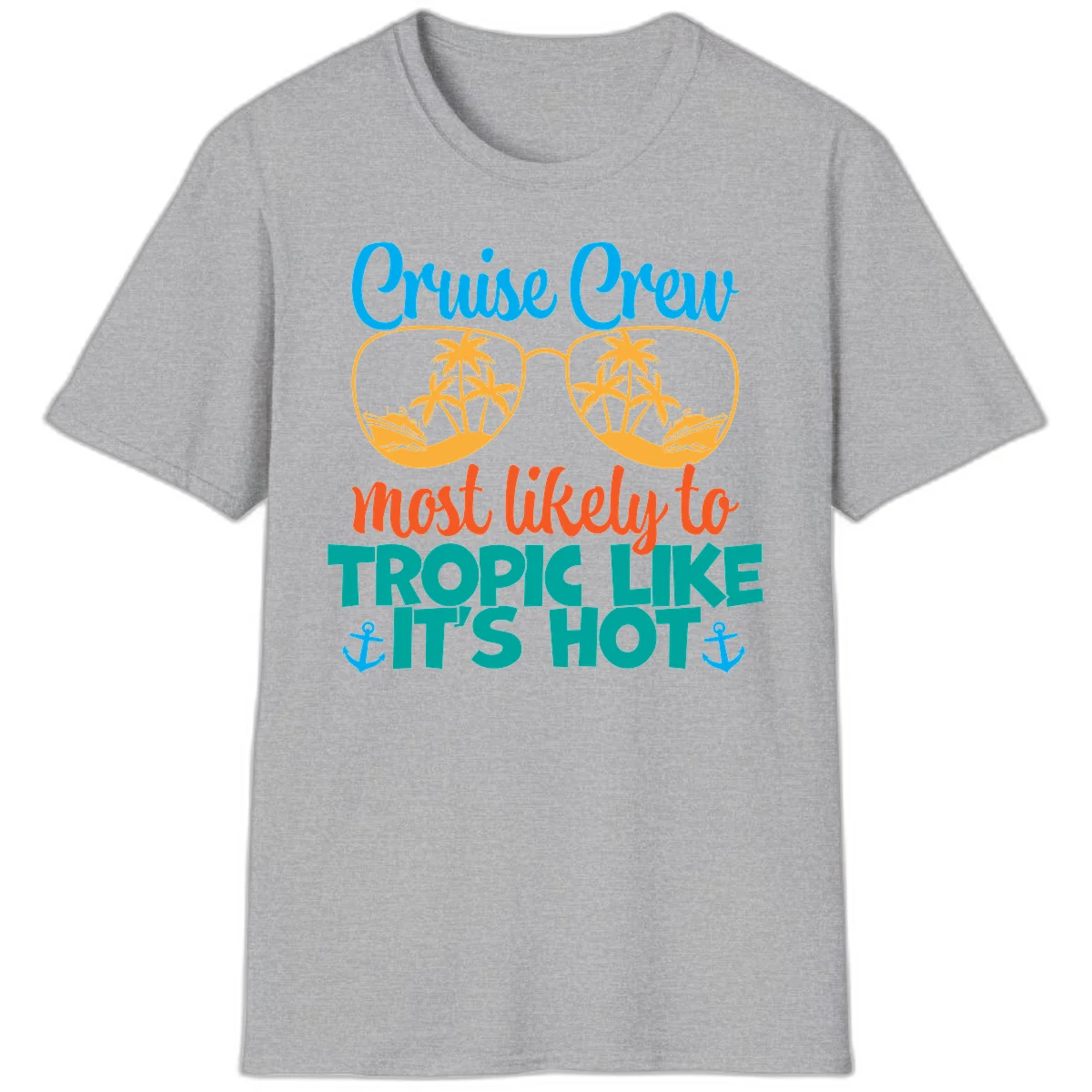 Cruise Crew Most Likely To Tropic Like It's Hot T-Shirt in Sport Grey