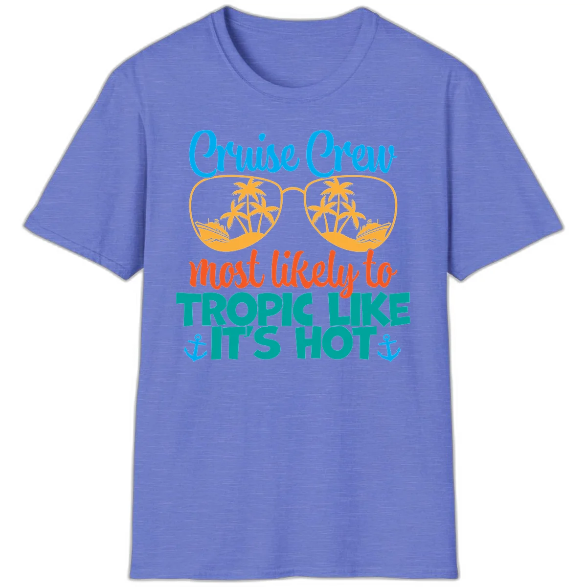 Cruise Crew Most Likely To Tropic Like It's Hot T-Shirt in Heather Royal
