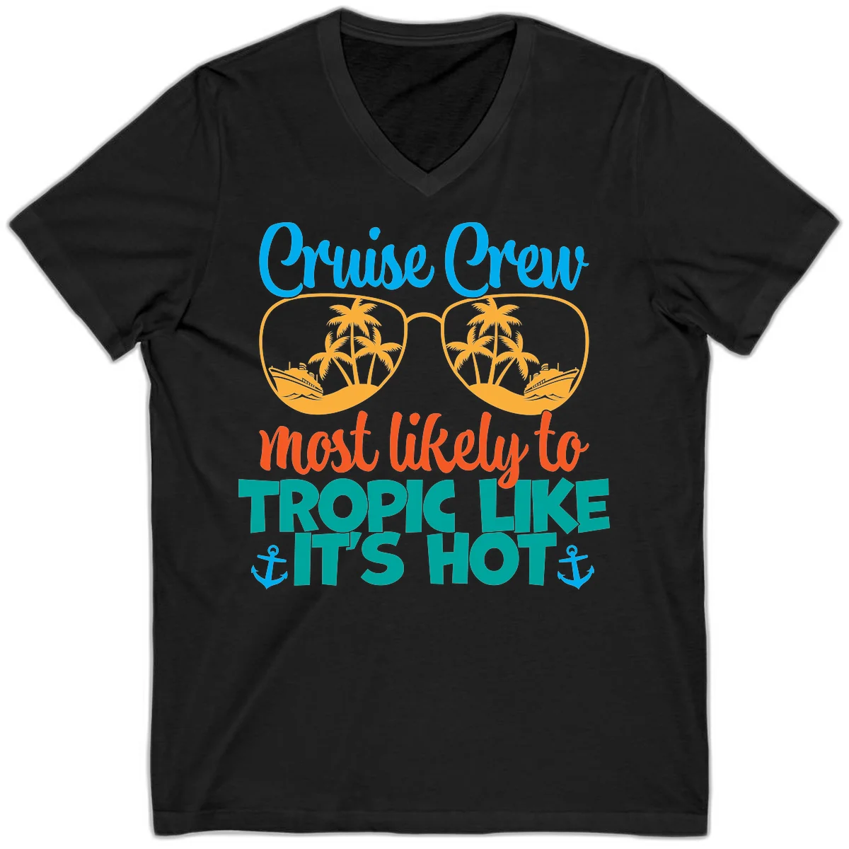 Cruise Crew Most Likely To Tropic Like It's Hot V-Neck in Black