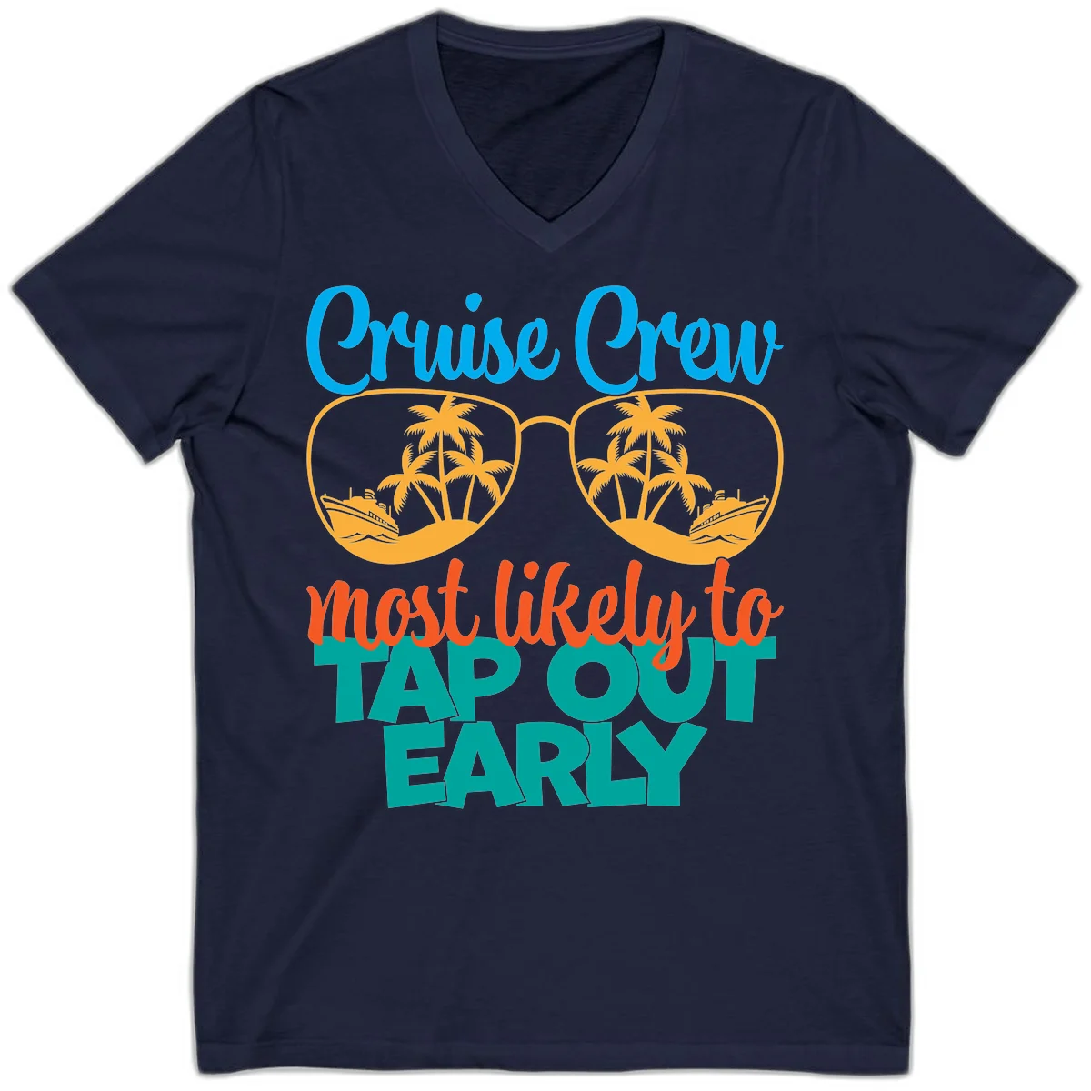 Cruise Crew Most Likely To Tap Out Early V-Neck in Navy