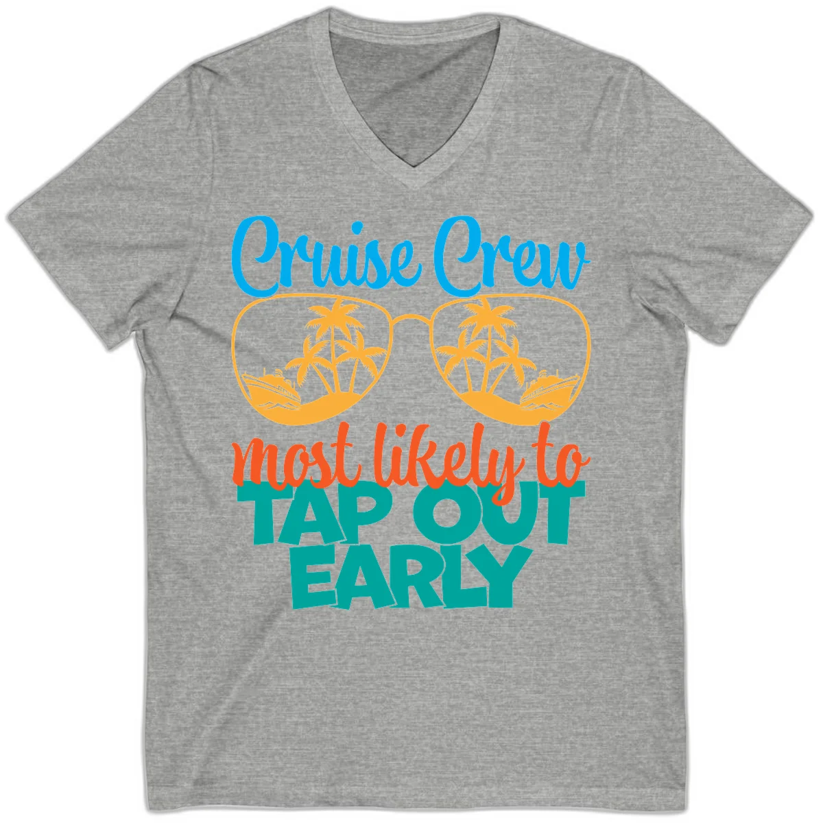 Cruise Crew Most Likely To Tap Out Early V-Neck in Athletic Heather