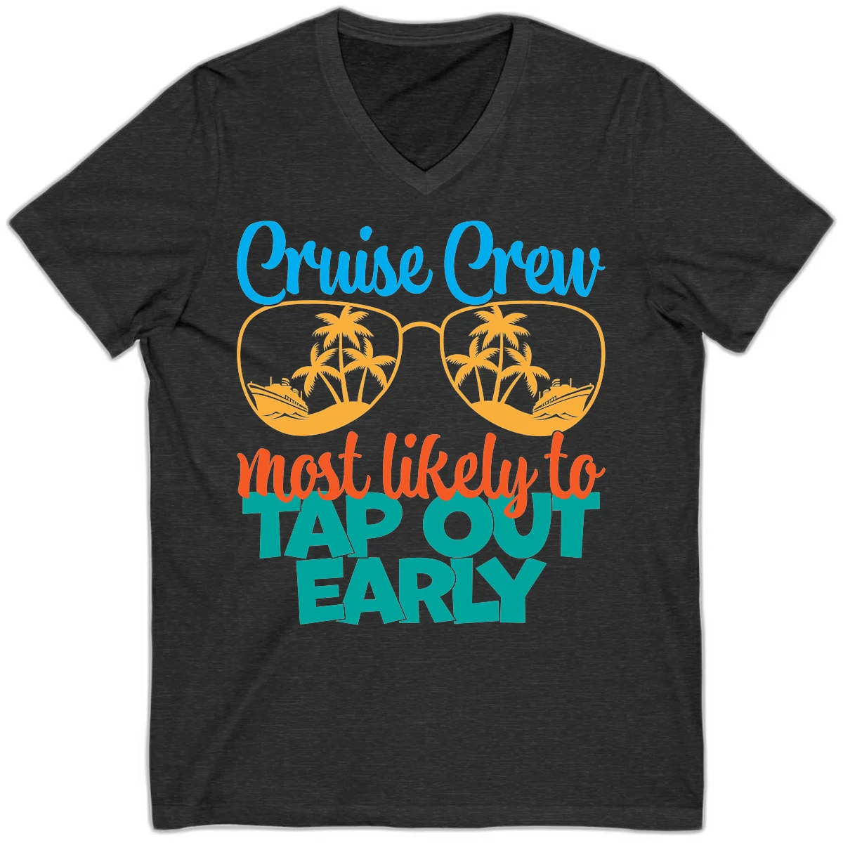 Cruise Crew Most Likely To Tap Out Early V-Neck in Dark Grey Heather