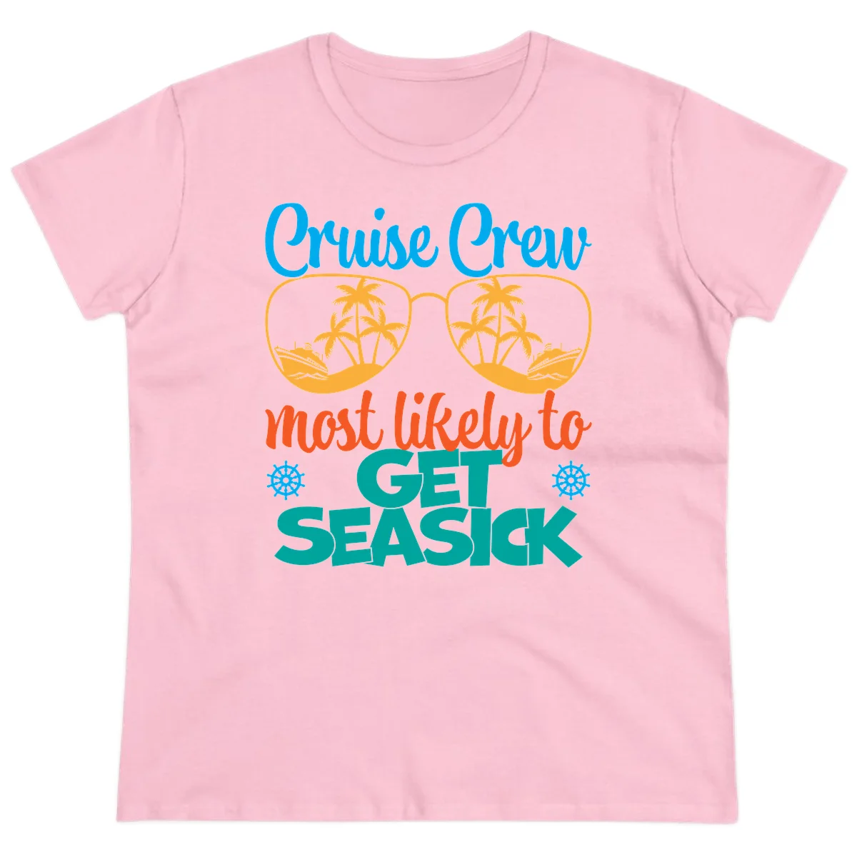 Cruise Crew Most Likely To Get Seasick Ladies Tee in Light Pink