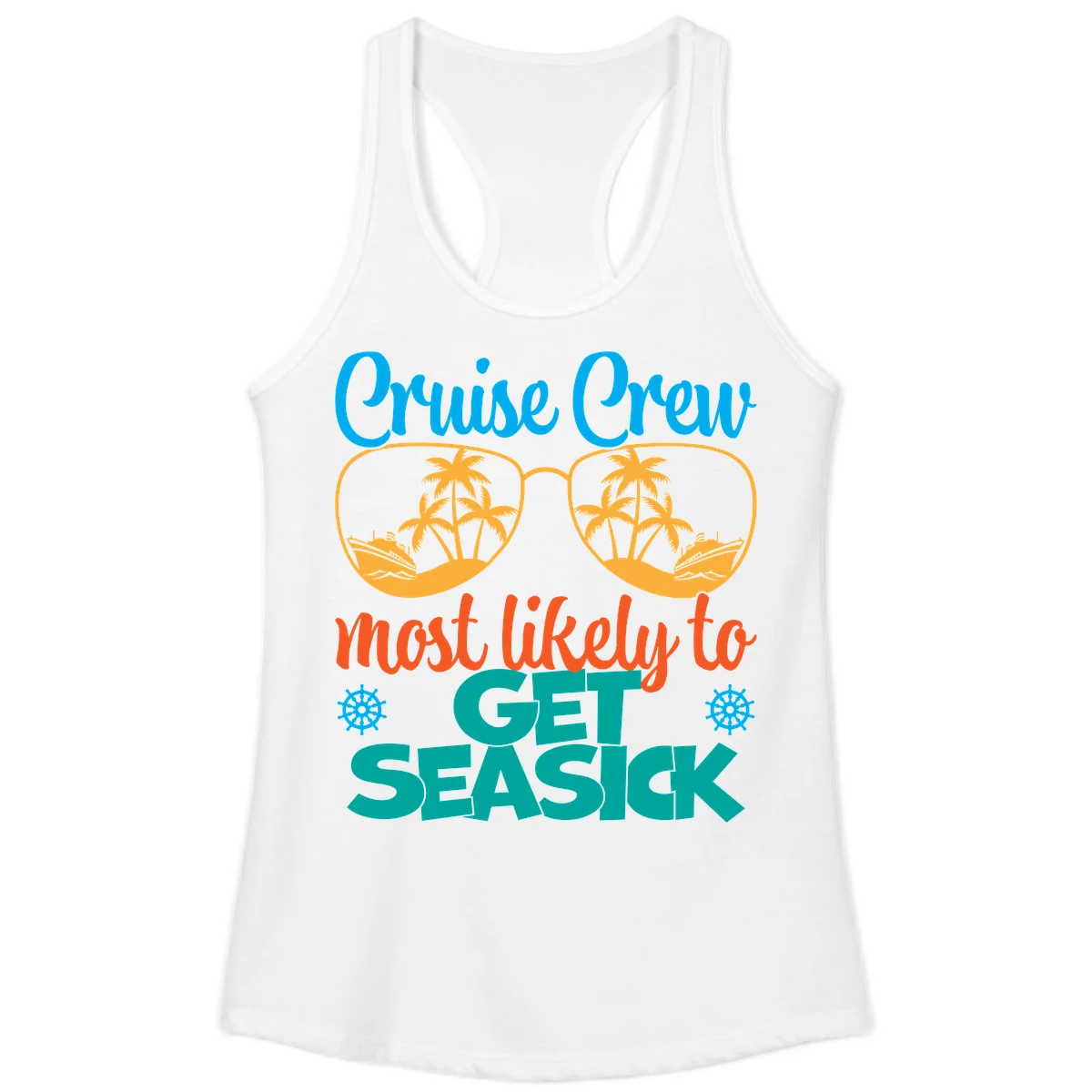 Cruise Crew Most Likely To Get Seasick Ladies Tank in White