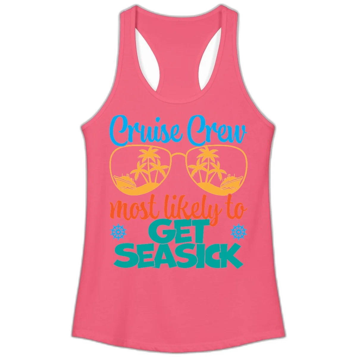 Cruise Crew Most Likely To Get Seasick Ladies Tank in Hot Pink