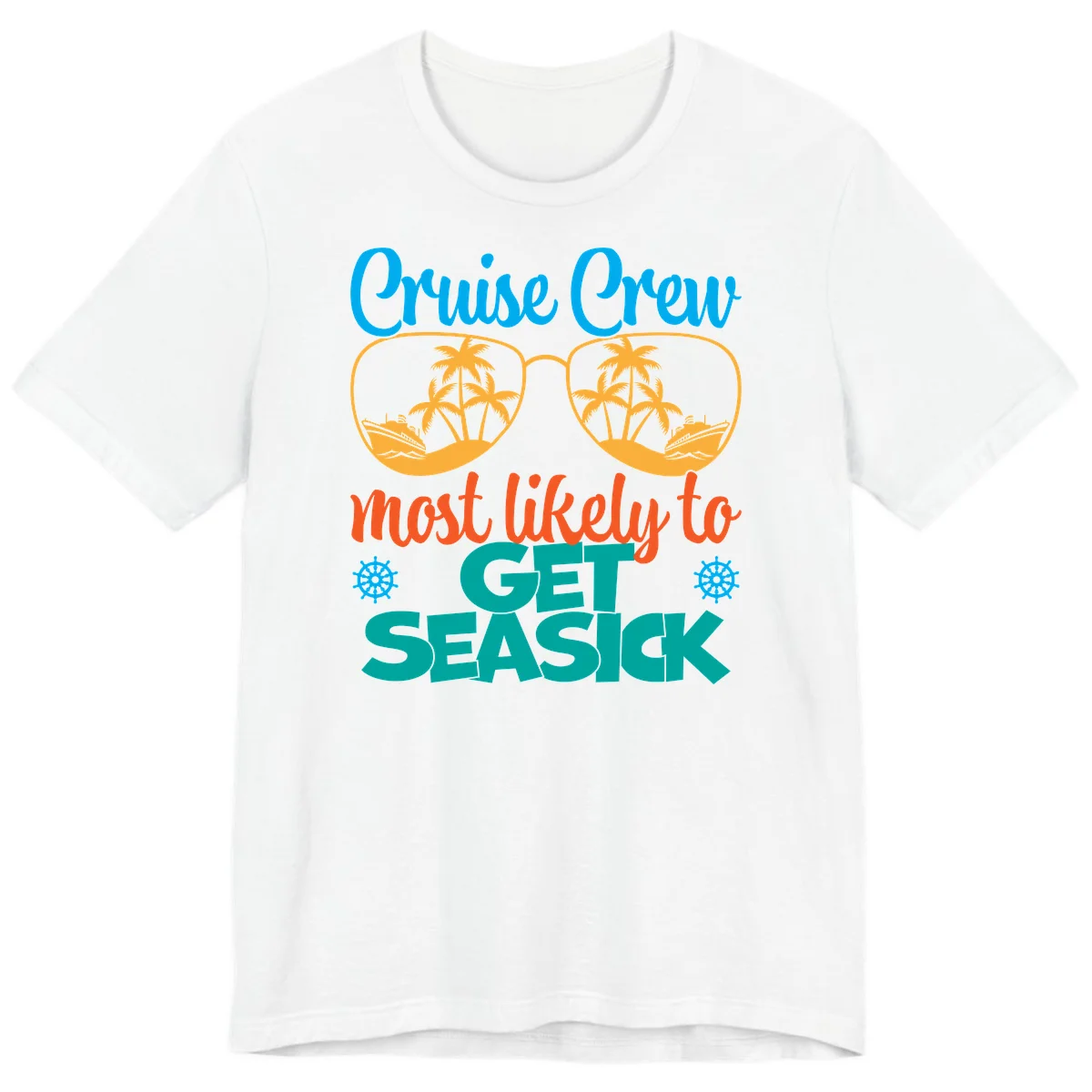 Cruise Crew Most Likely To Get Seasick Premium T-Shirt in White
